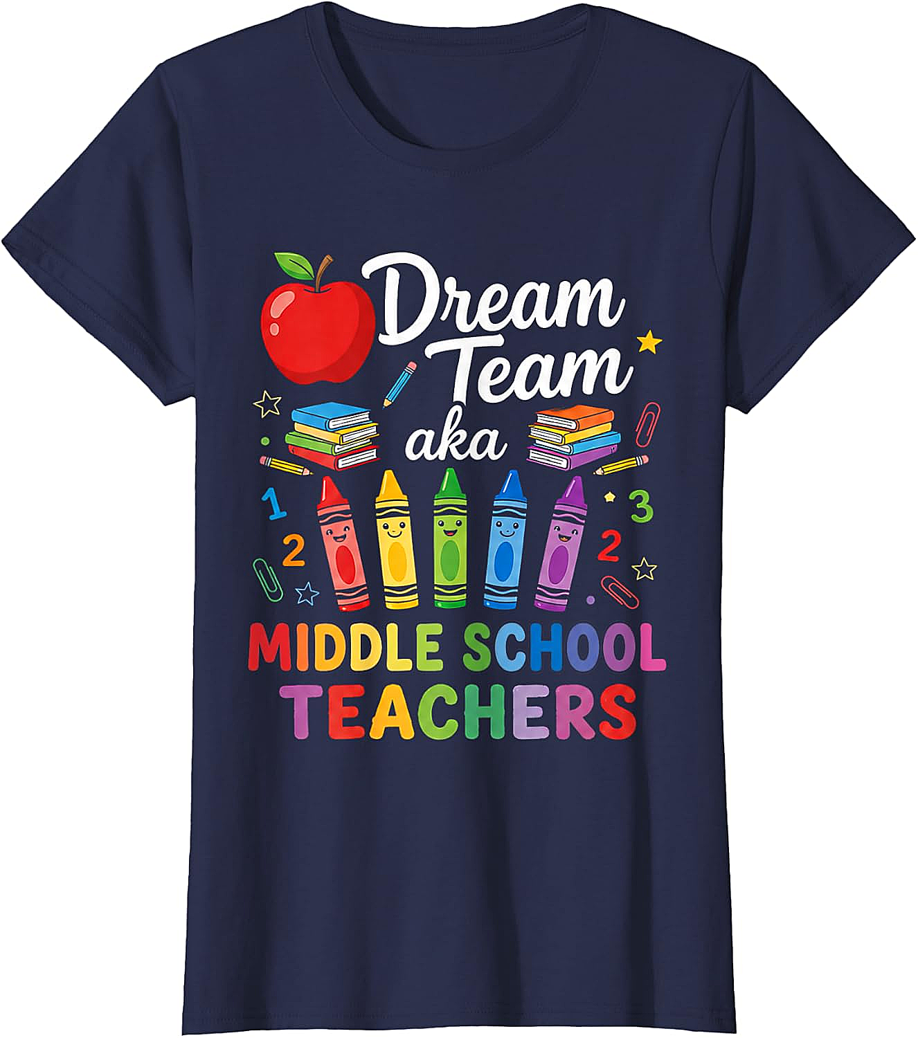 Middle School Teachers Dream Team T-Shirt Back to School Gift