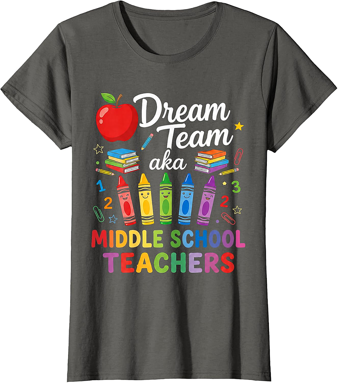 Middle School Teachers Dream Team T-Shirt Back to School Gift