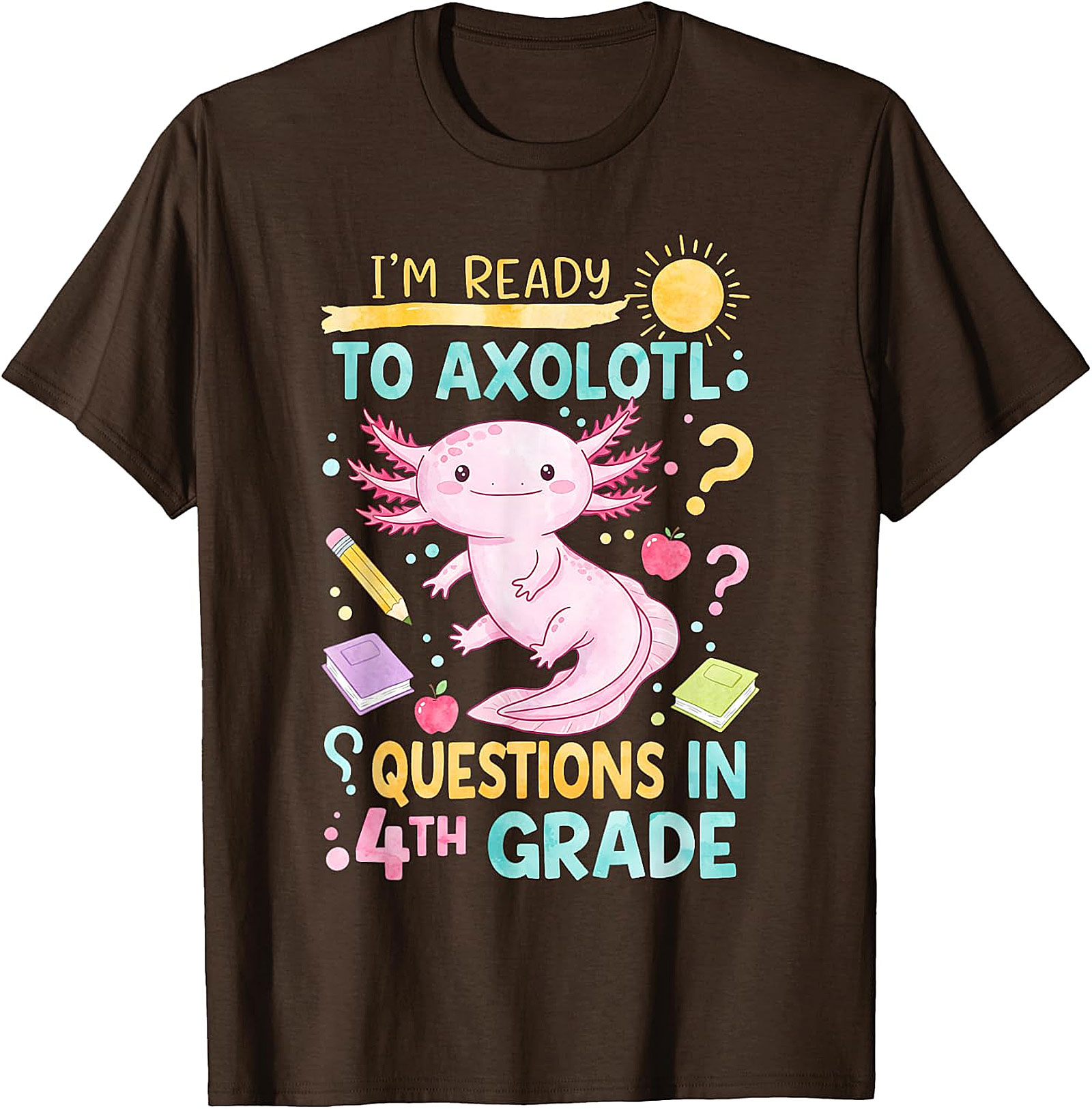 Funny 4th Grade Axolotl T-Shirt | Back to School Kids Tee