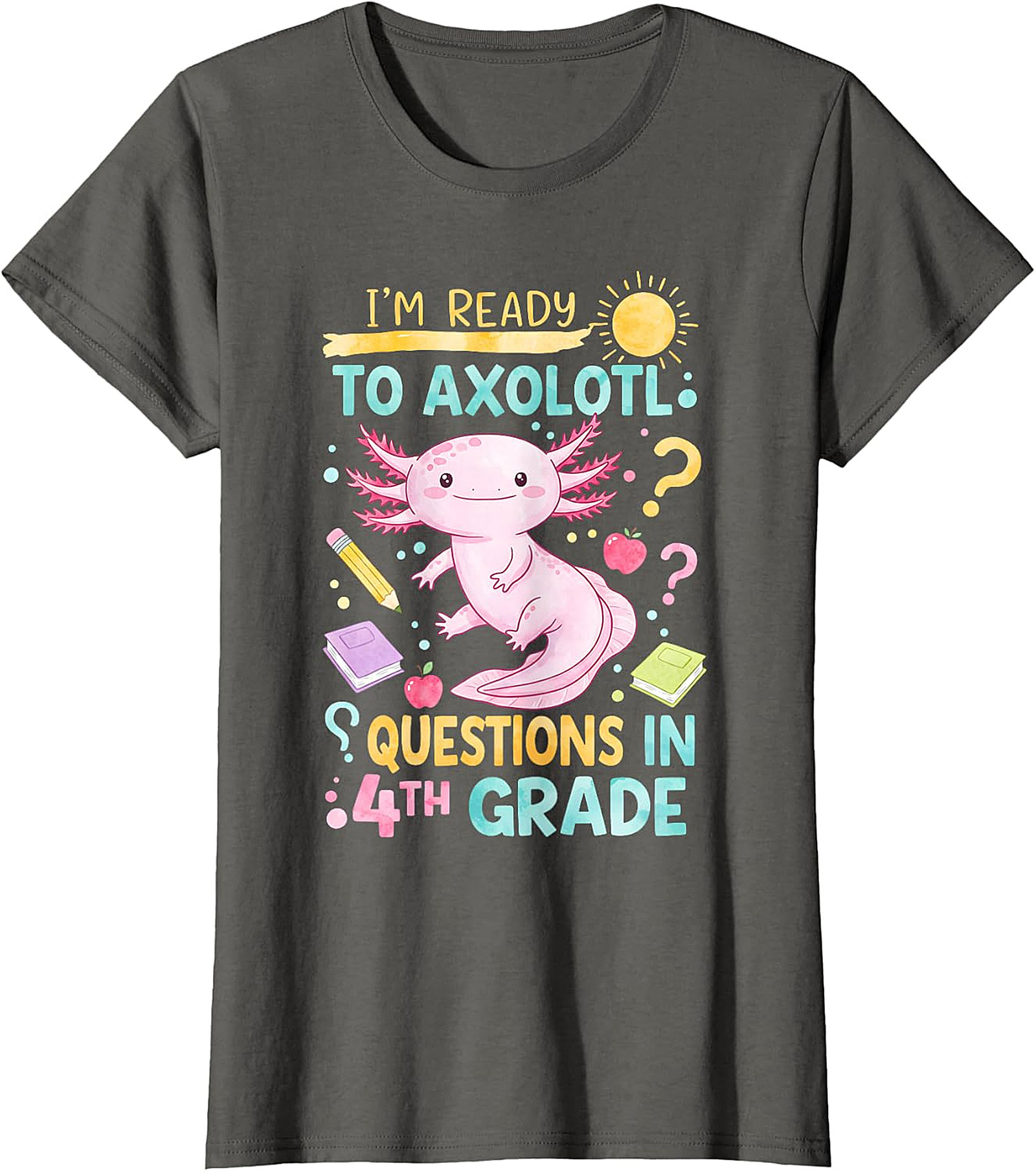 Funny 4th Grade Axolotl T-Shirt | Back to School Kids Tee