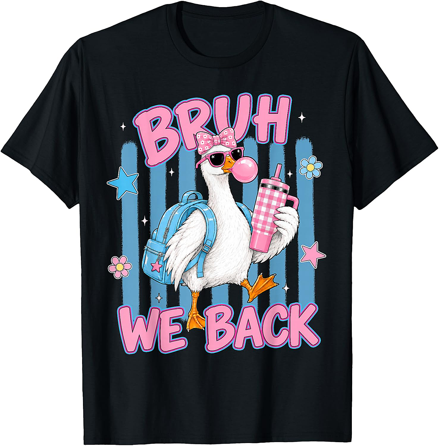 Bruh We Back Funny Goose Back to School T-Shirt