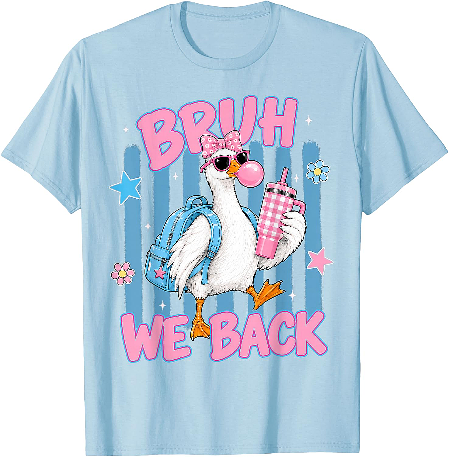 Bruh We Back Funny Goose Back to School T-Shirt