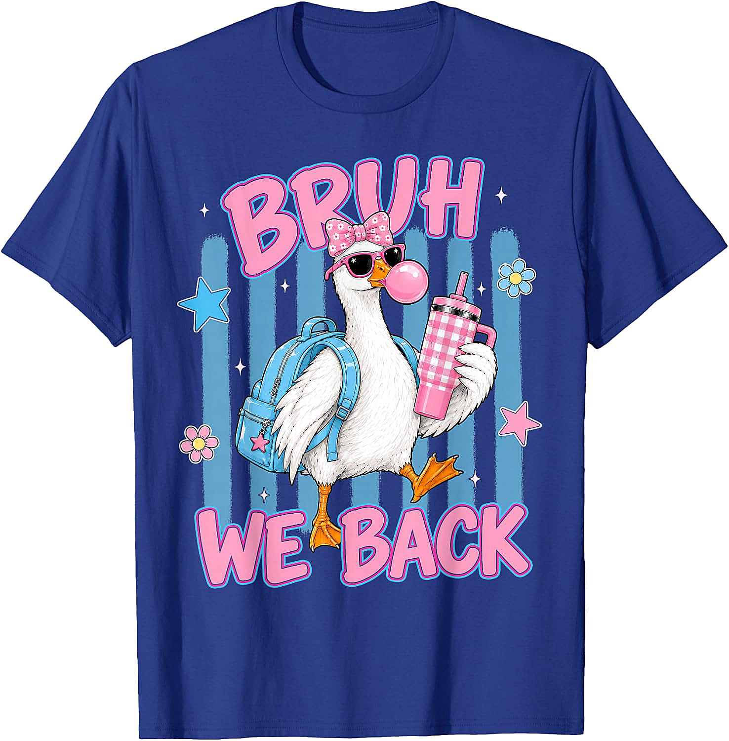 Bruh We Back Funny Goose Back to School T-Shirt