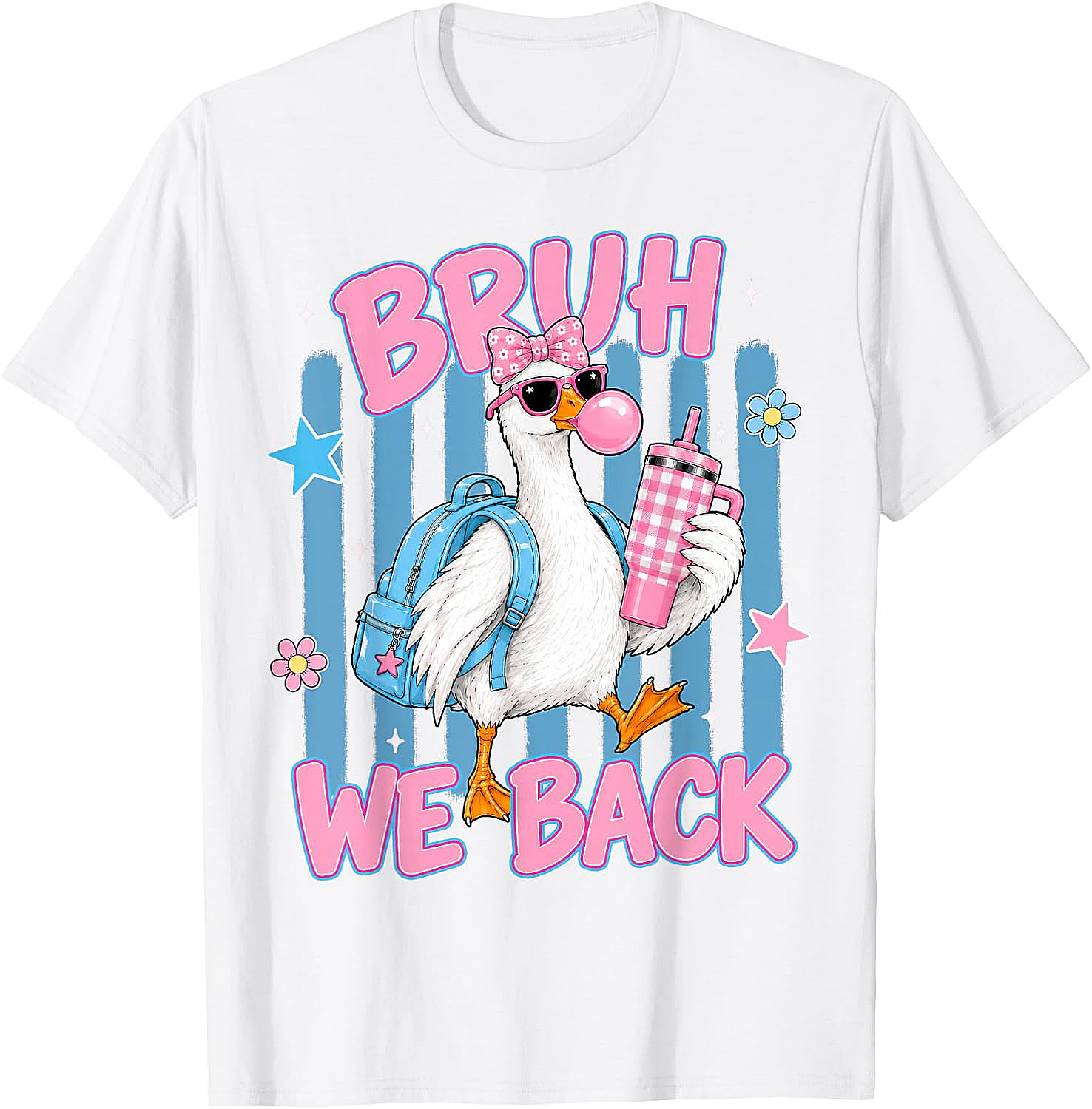 Bruh We Back Funny Goose Back to School T-Shirt