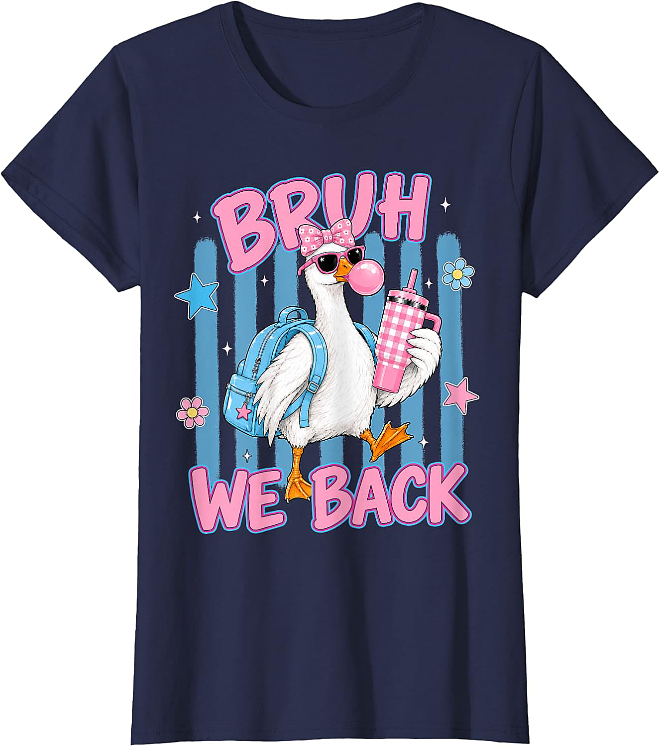 Bruh We Back Funny Goose Back to School T-Shirt