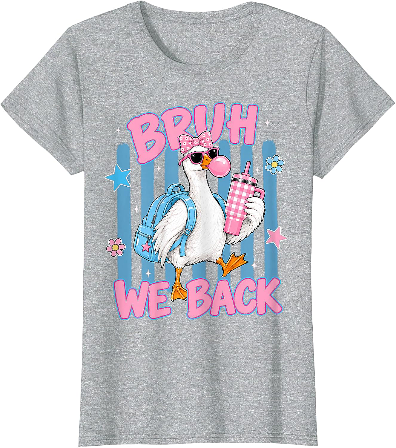Bruh We Back Funny Goose Back to School T-Shirt