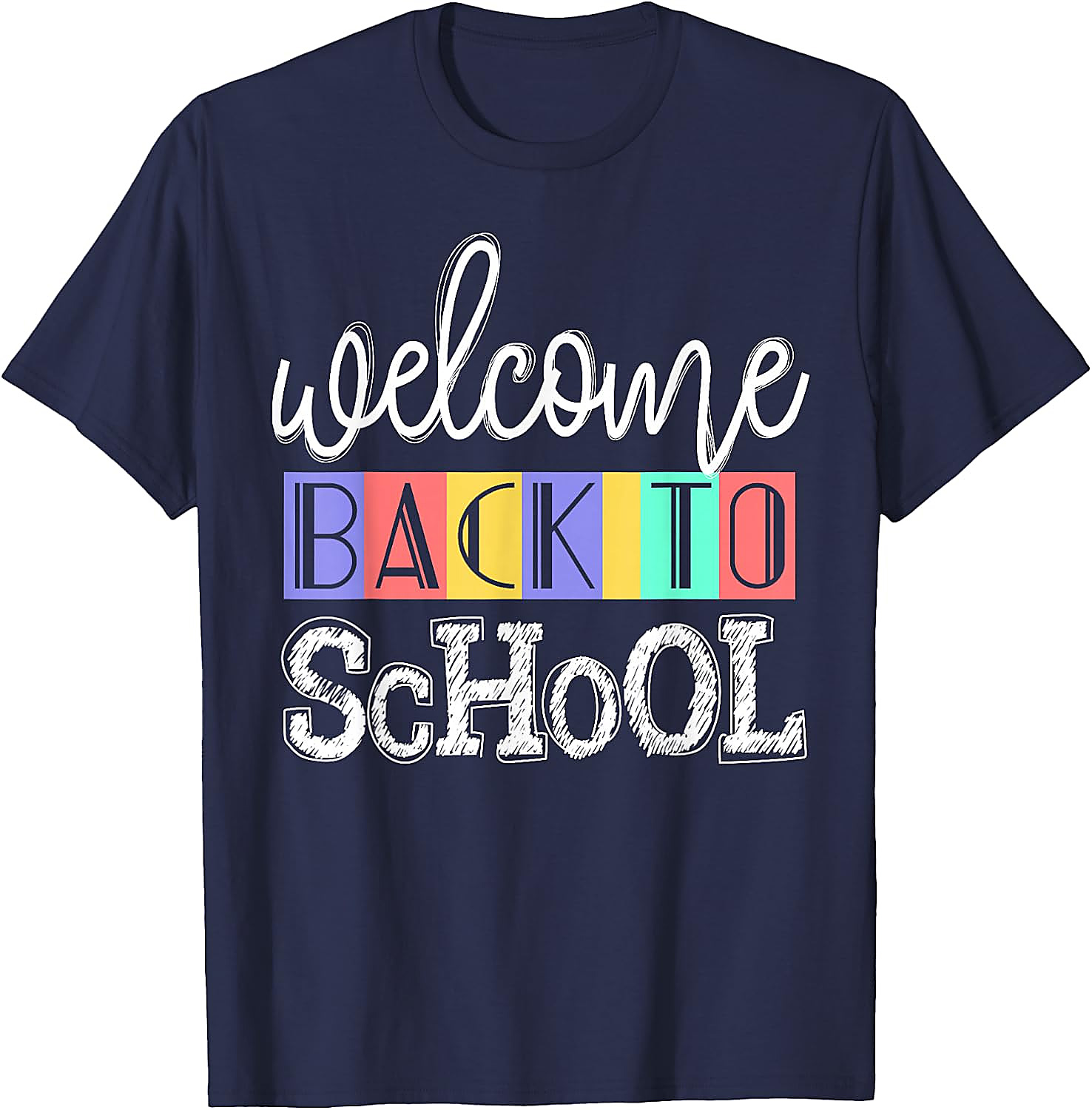 Welcome Back To School Teacher T-Shirt | First Day Tee
