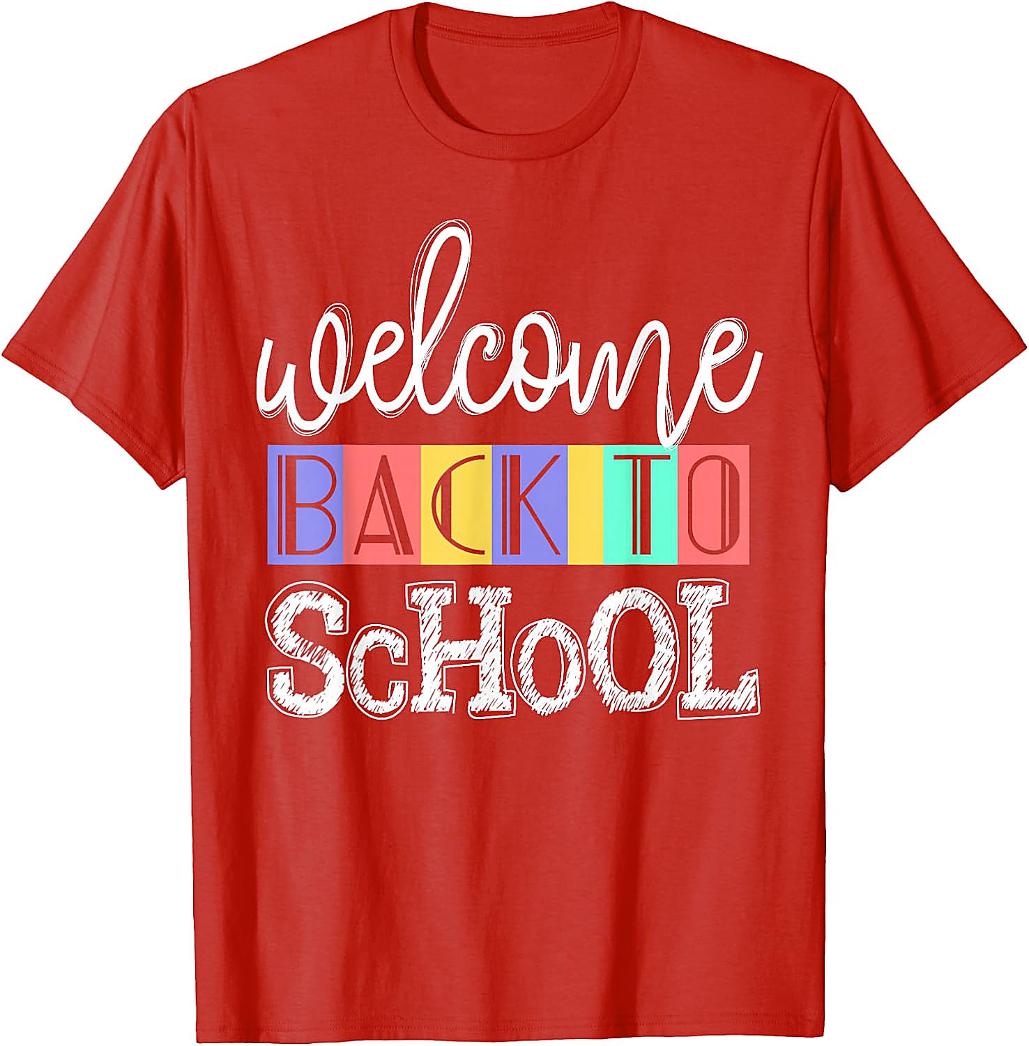 Welcome Back To School Teacher T-Shirt | First Day Tee