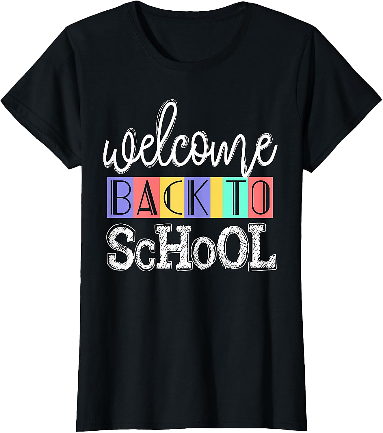 Welcome Back To School Teacher T-Shirt | First Day Tee