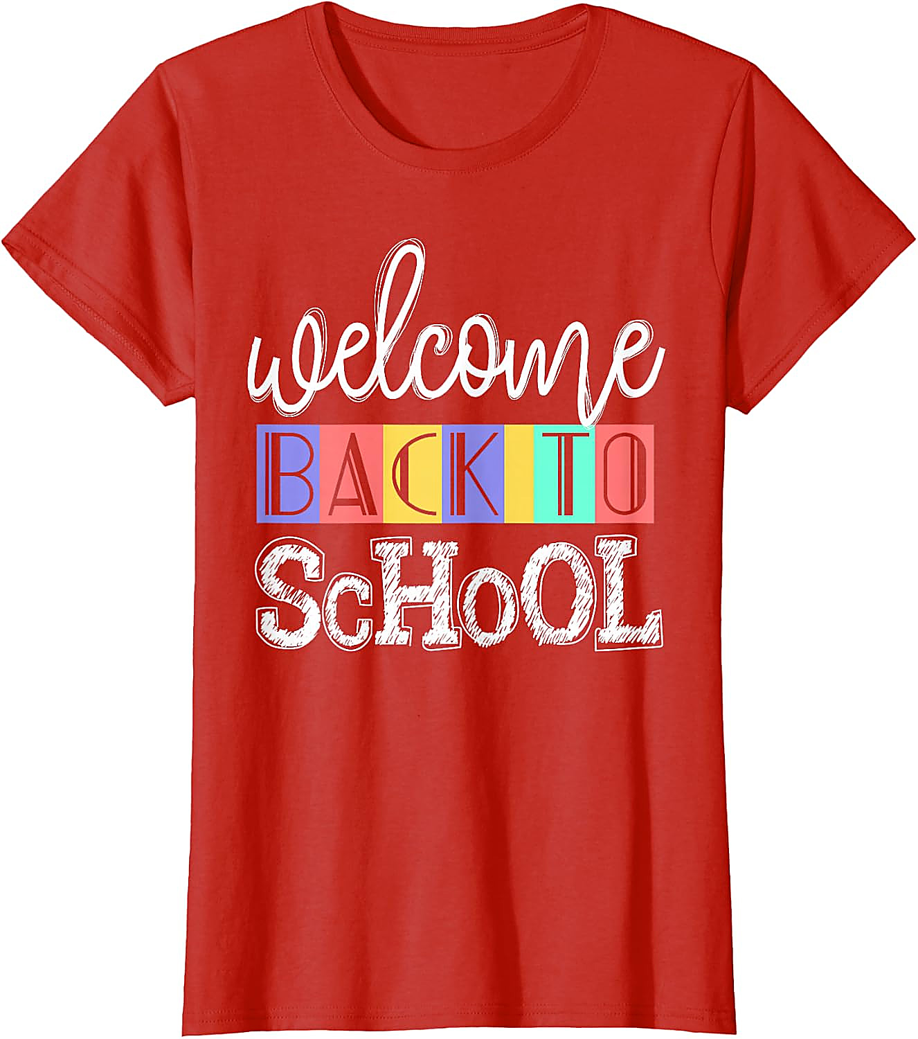 Welcome Back To School Teacher T-Shirt | First Day Tee