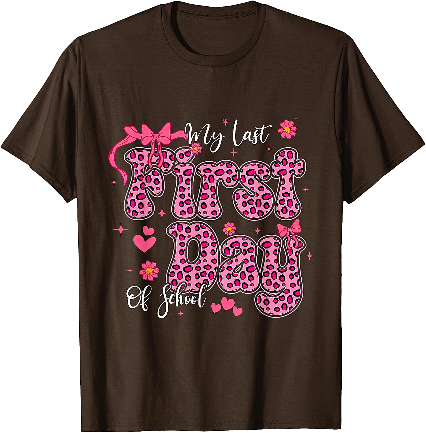  My Last First Day of School Leopard Pink Back to School Tee