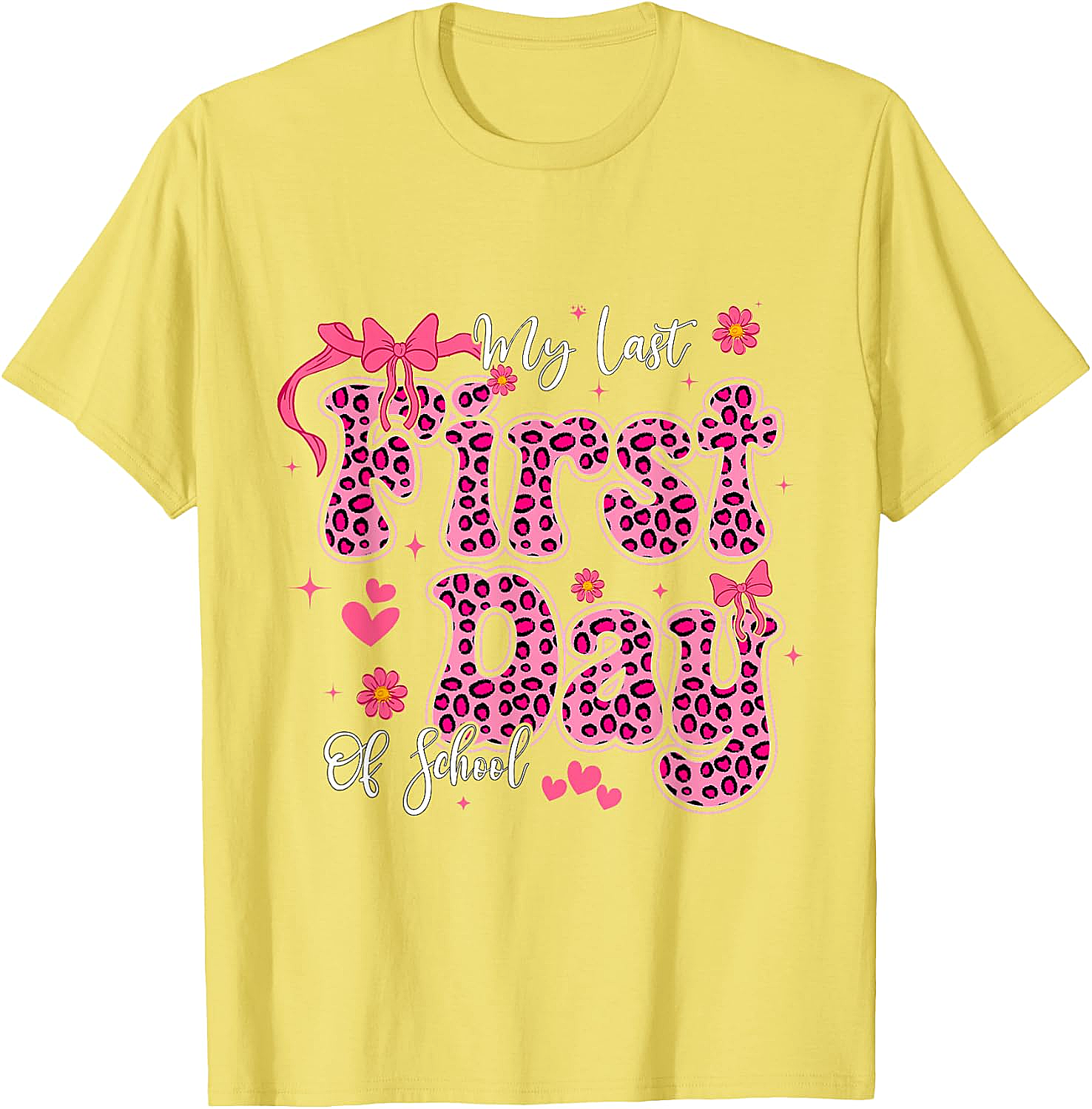  My Last First Day of School Leopard Pink Back to School Tee