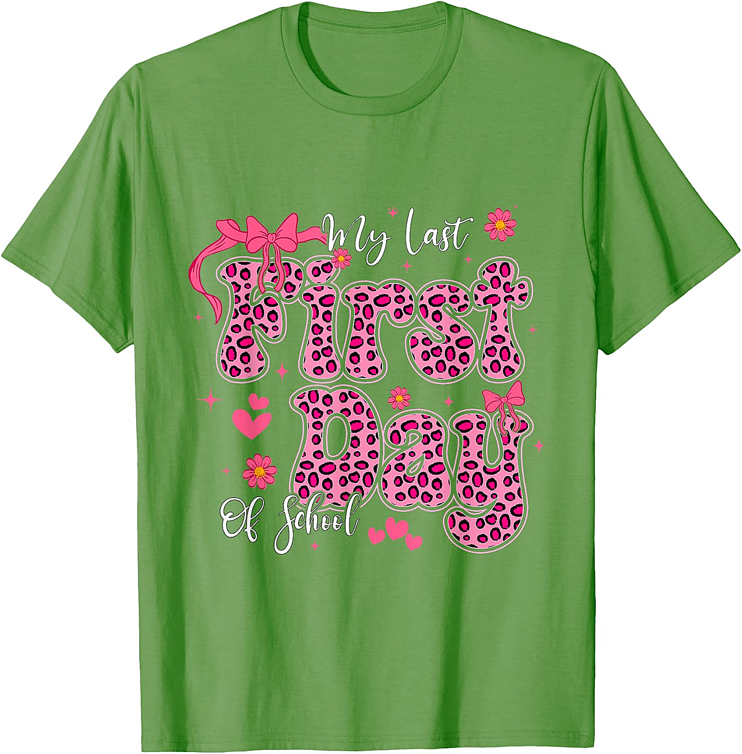  My Last First Day of School Leopard Pink Back to School Tee