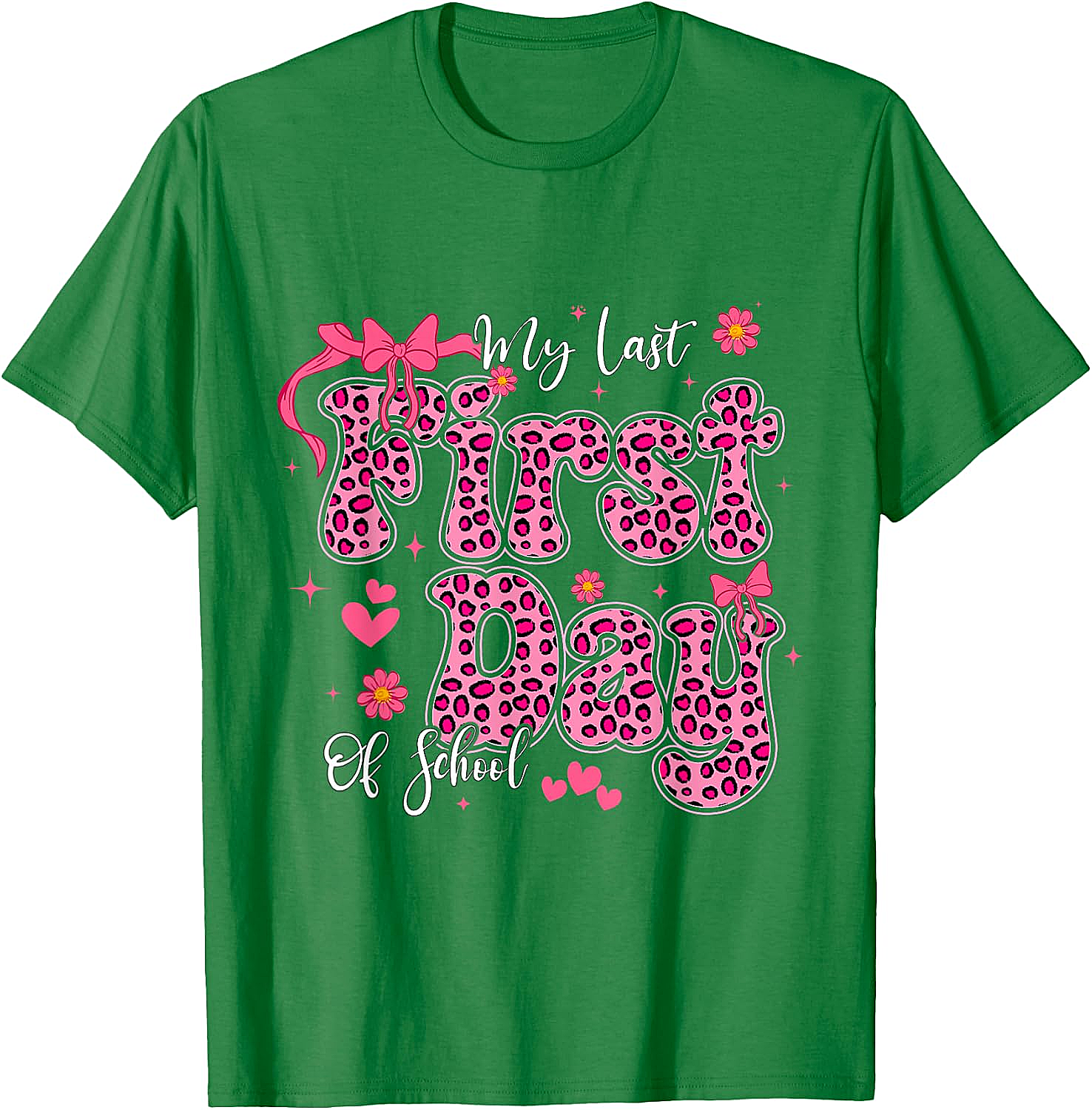  My Last First Day of School Leopard Pink Back to School Tee