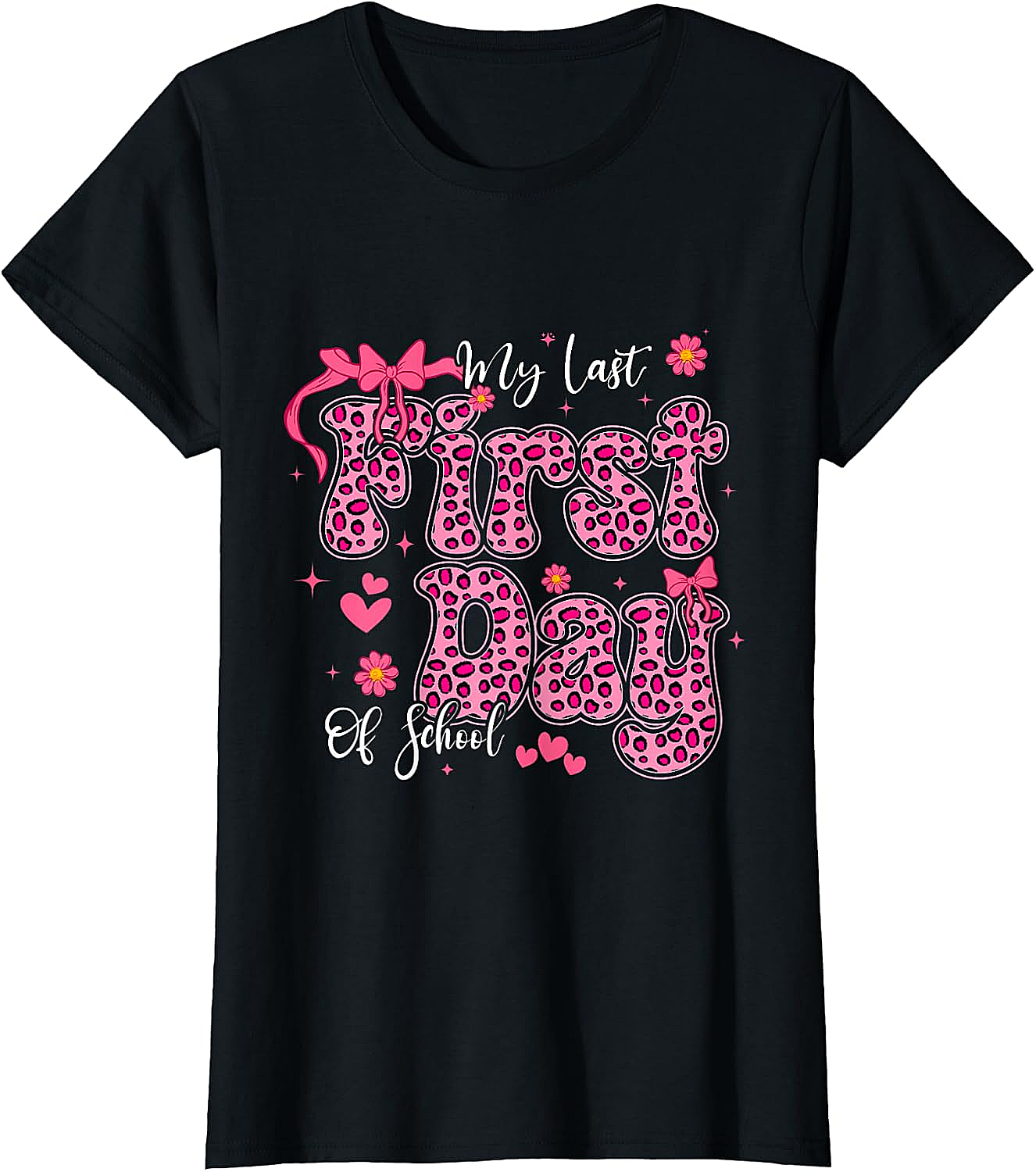  My Last First Day of School Leopard Pink Back to School Tee