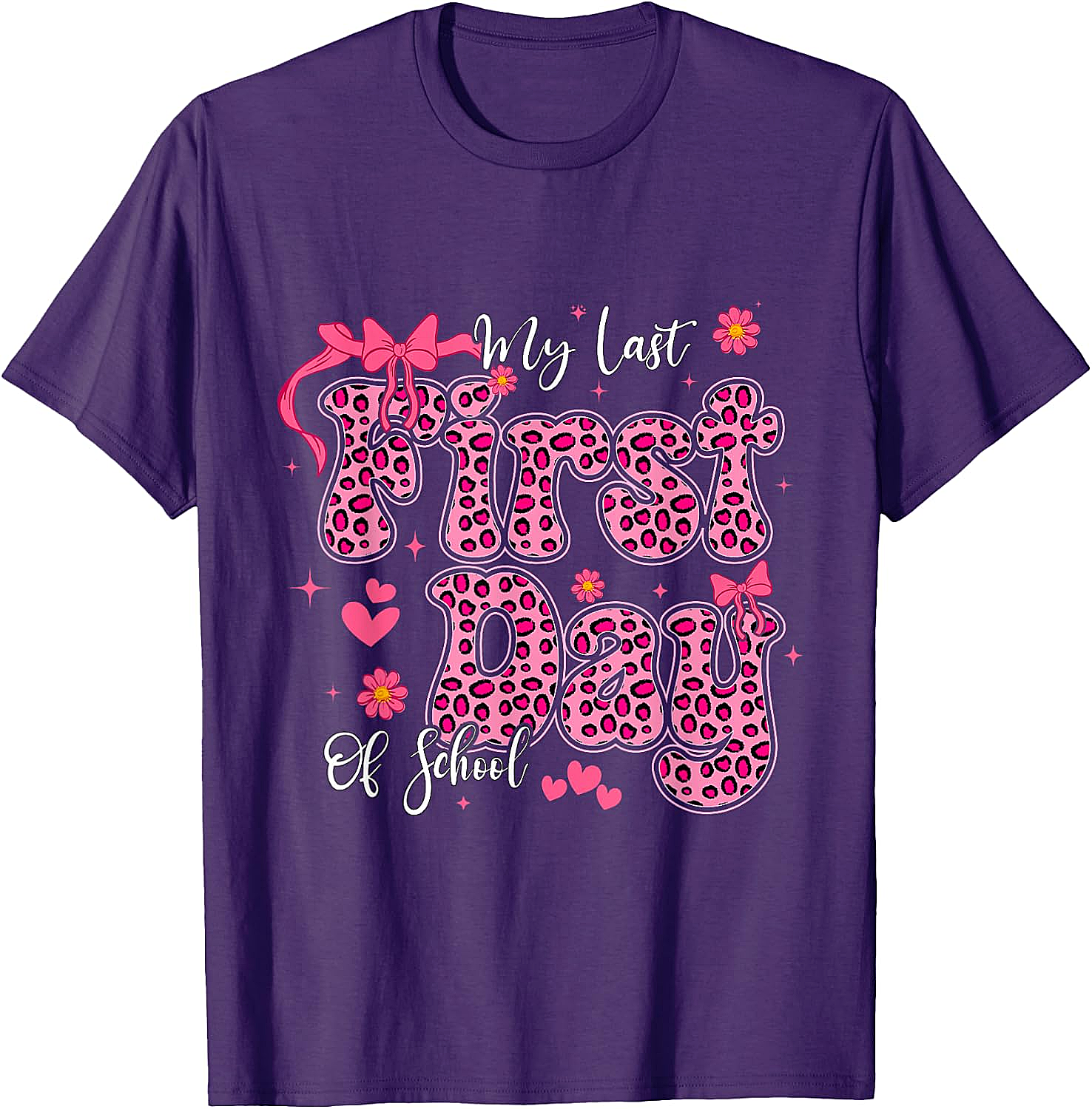  My Last First Day of School Leopard Pink Back to School Tee