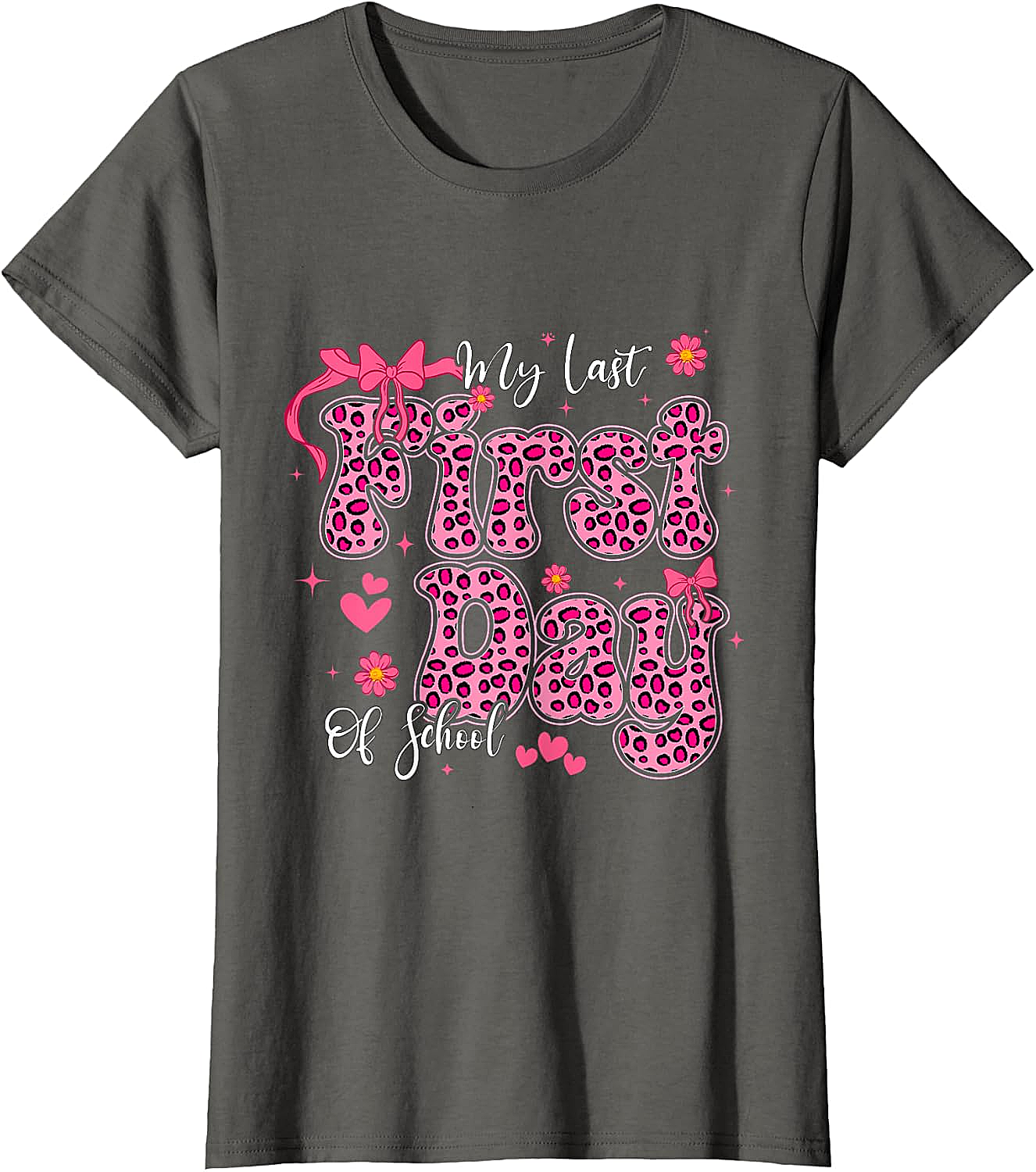  My Last First Day of School Leopard Pink Back to School Tee