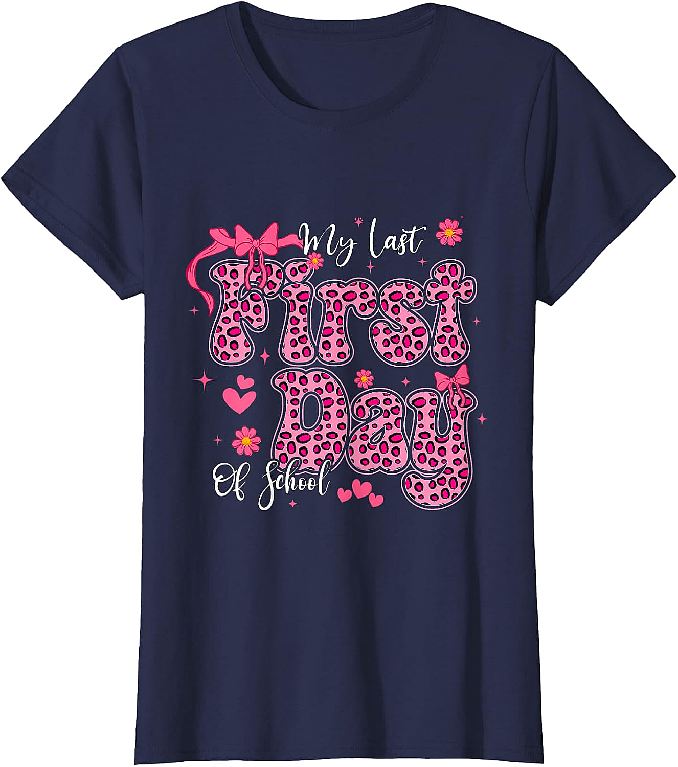  My Last First Day of School Leopard Pink Back to School Tee