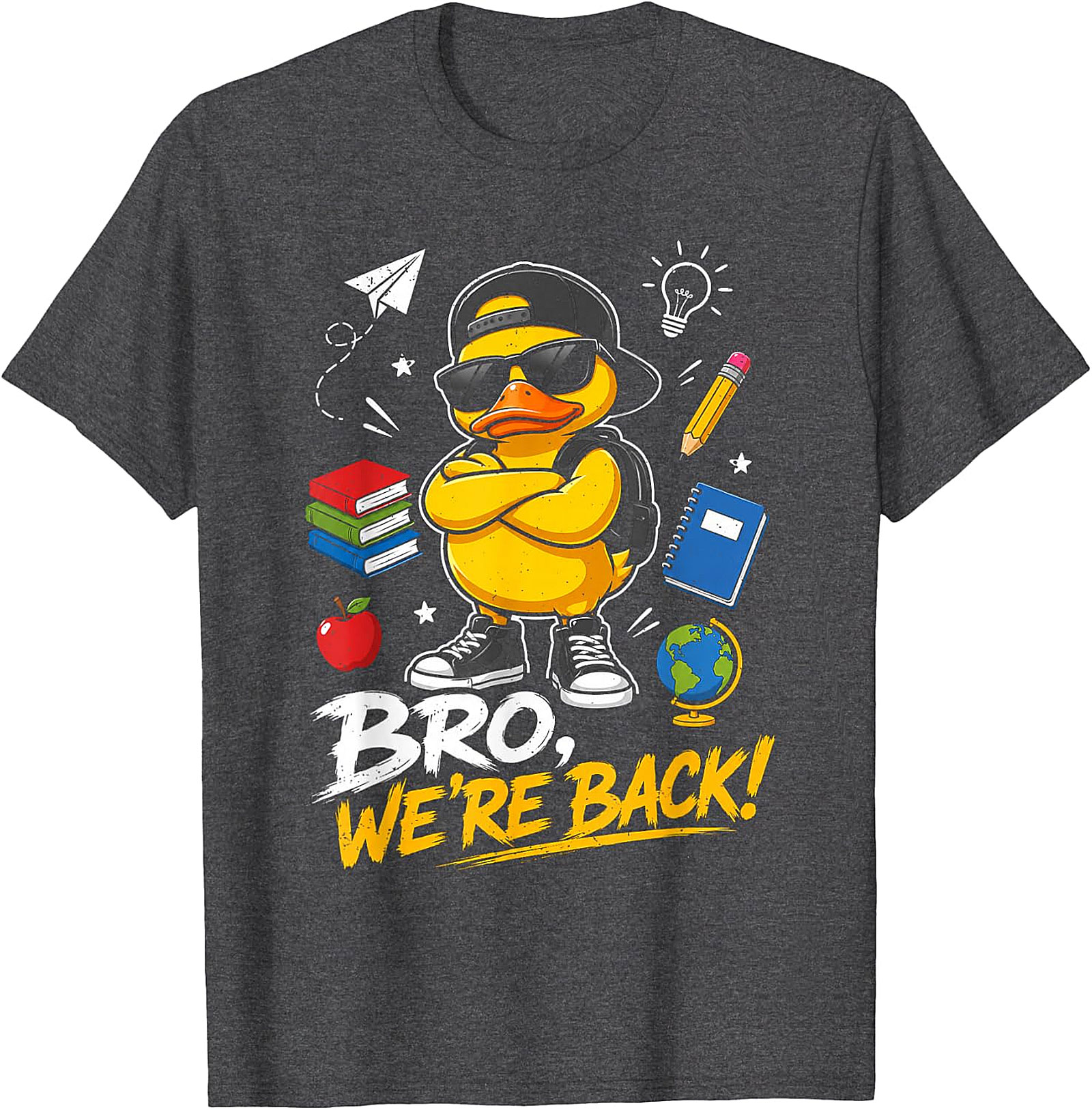  "Bro, We're Back!" Cool Duck Back to School T-Shirt