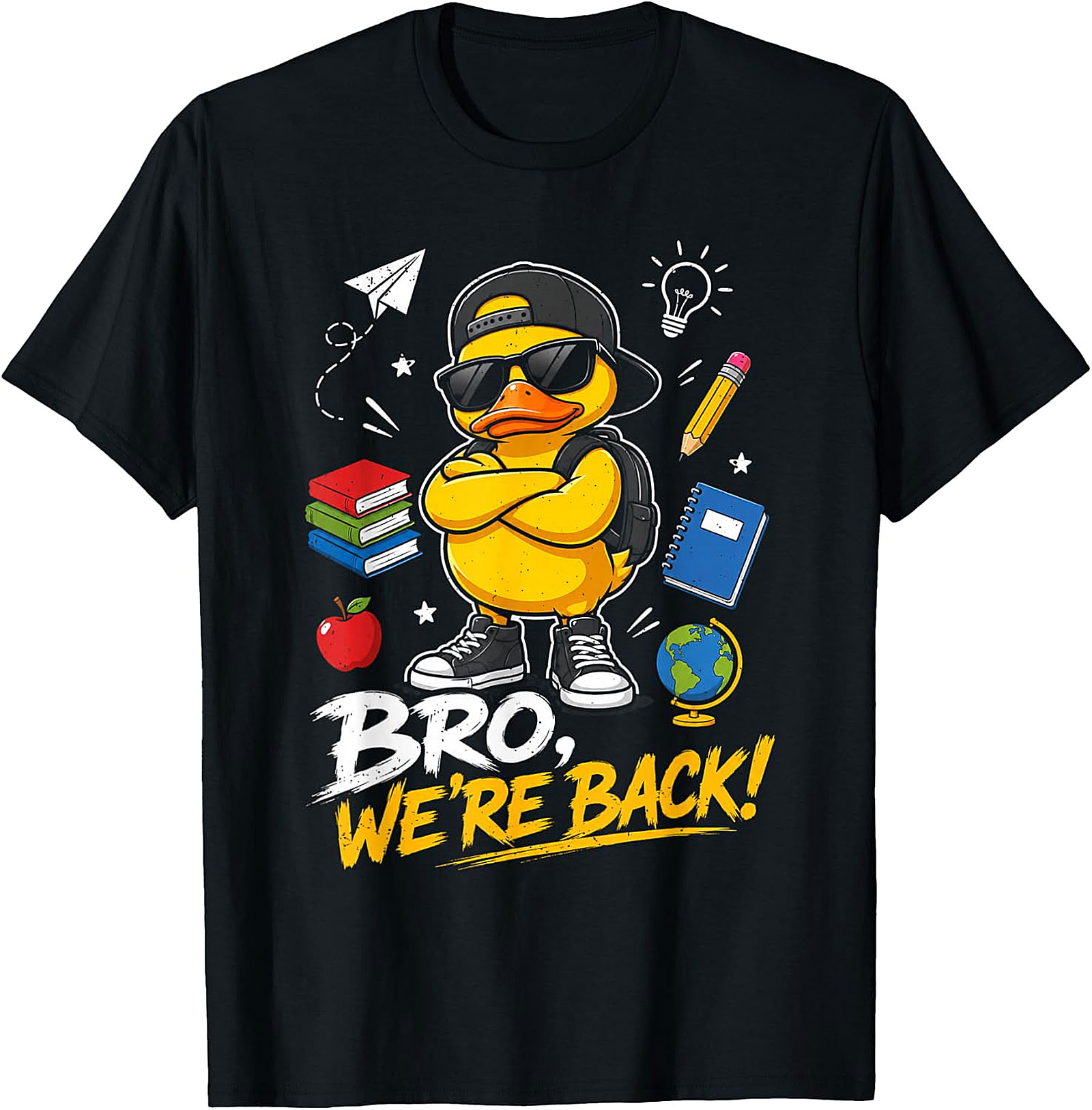  "Bro, We're Back!" Cool Duck Back to School T-Shirt