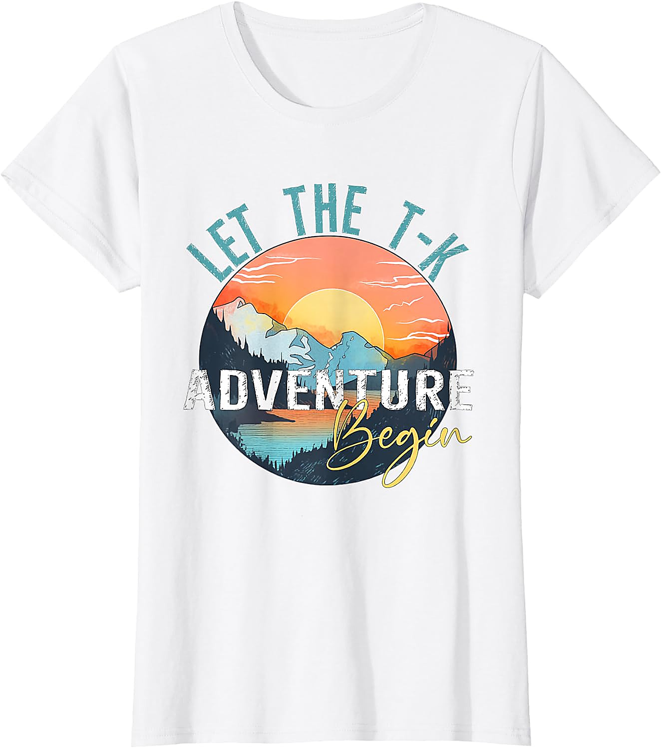 Let the T-K Adventure Begin Teacher Shirt | Back to School Tee