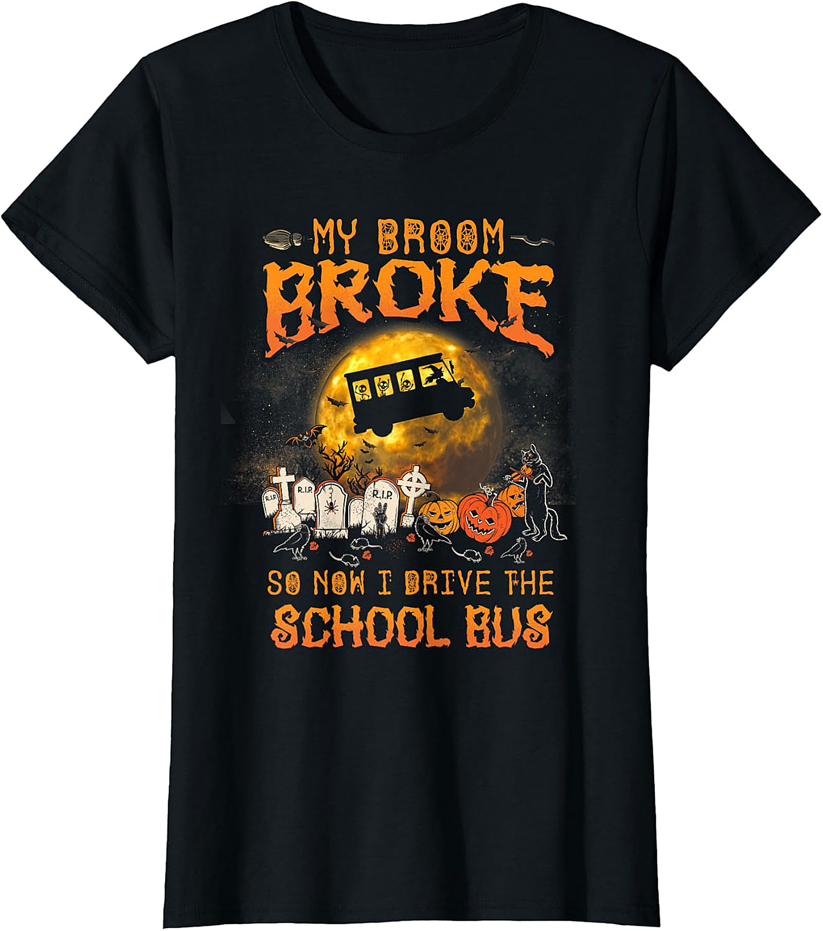 My Broom Broke School Bus Halloween T-Shirt | Spooky Fun
