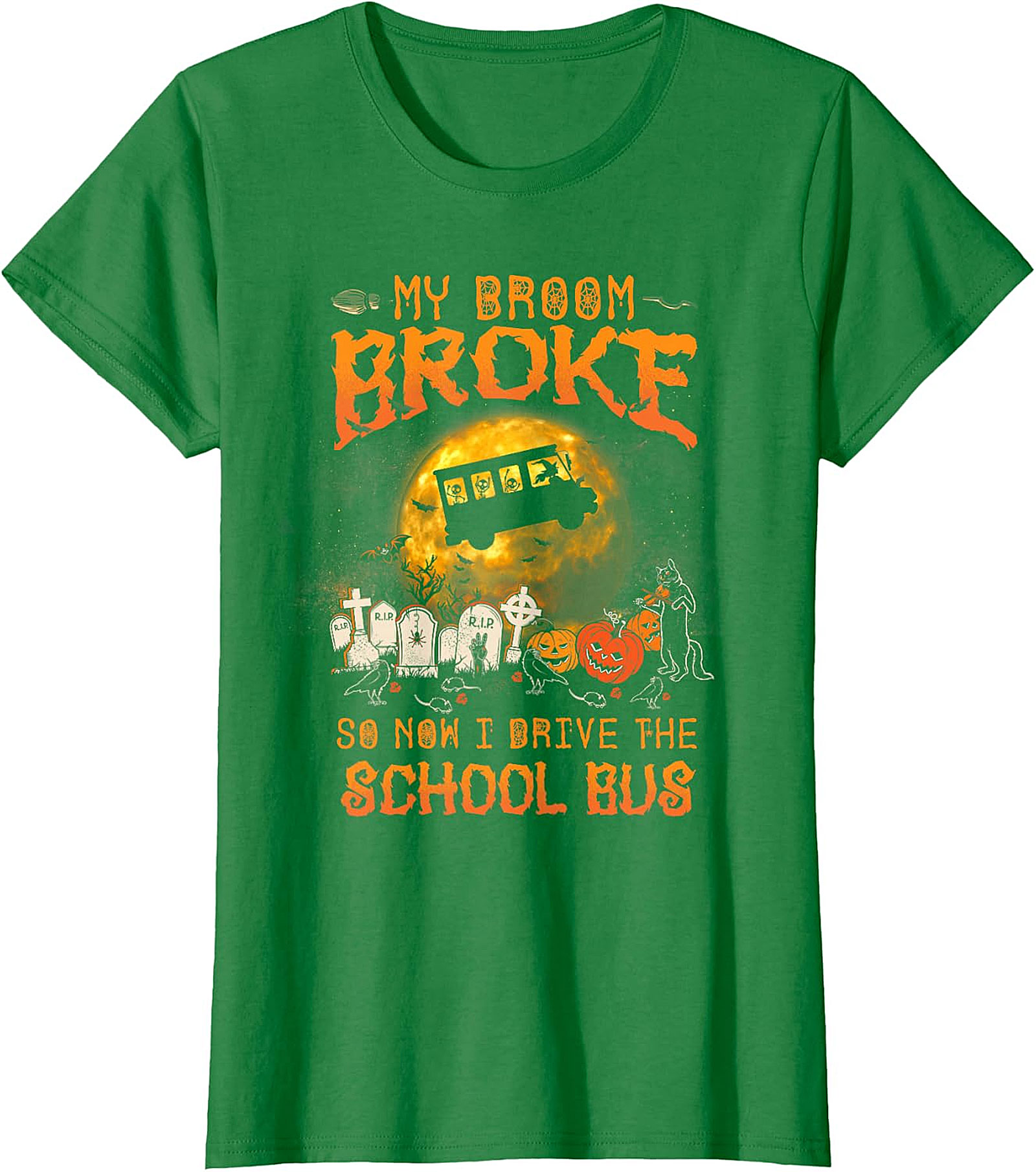 My Broom Broke School Bus Halloween T-Shirt | Spooky Fun