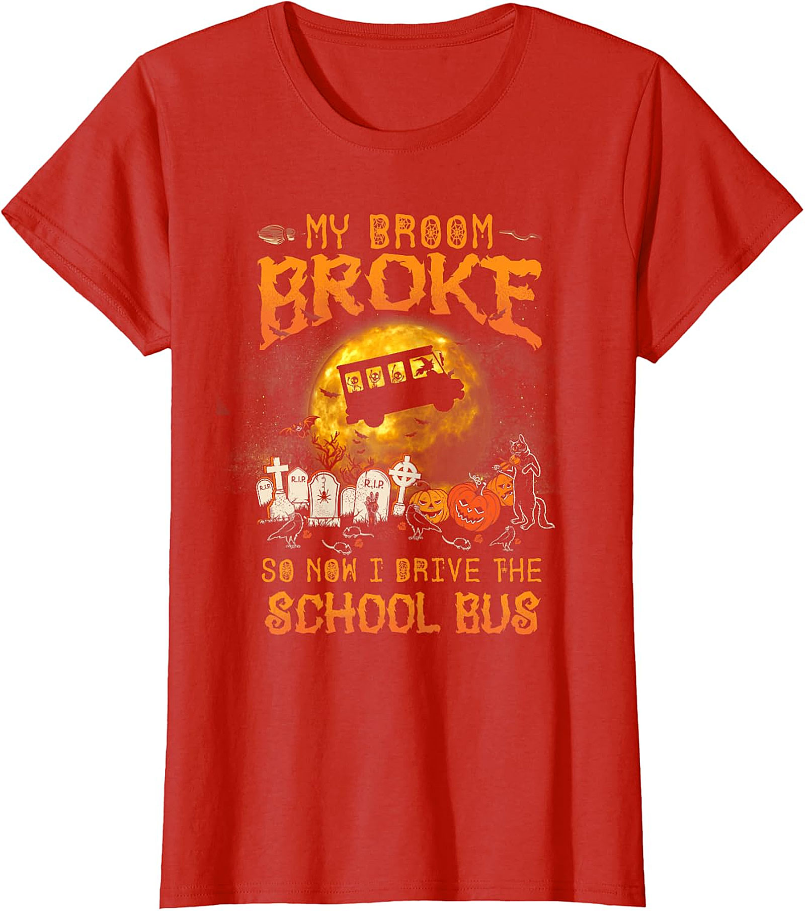 My Broom Broke School Bus Halloween T-Shirt | Spooky Fun