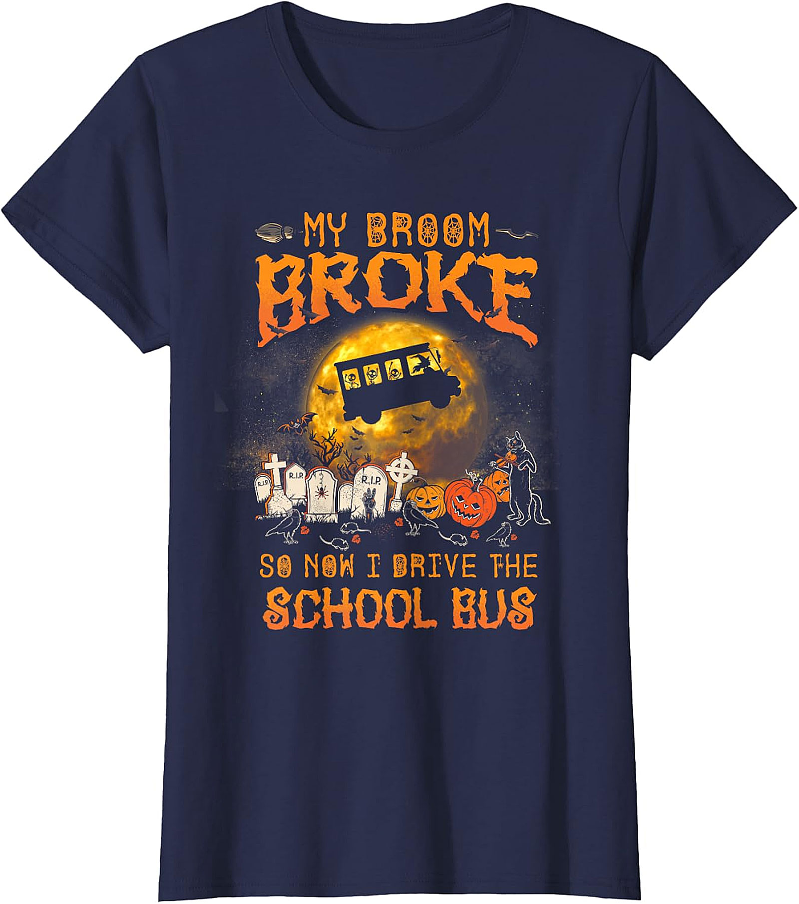 My Broom Broke School Bus Halloween T-Shirt | Spooky Fun