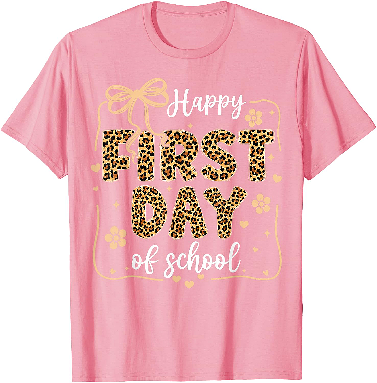 Leopard Happy First Day of School T-Shirt - Teacher Gift