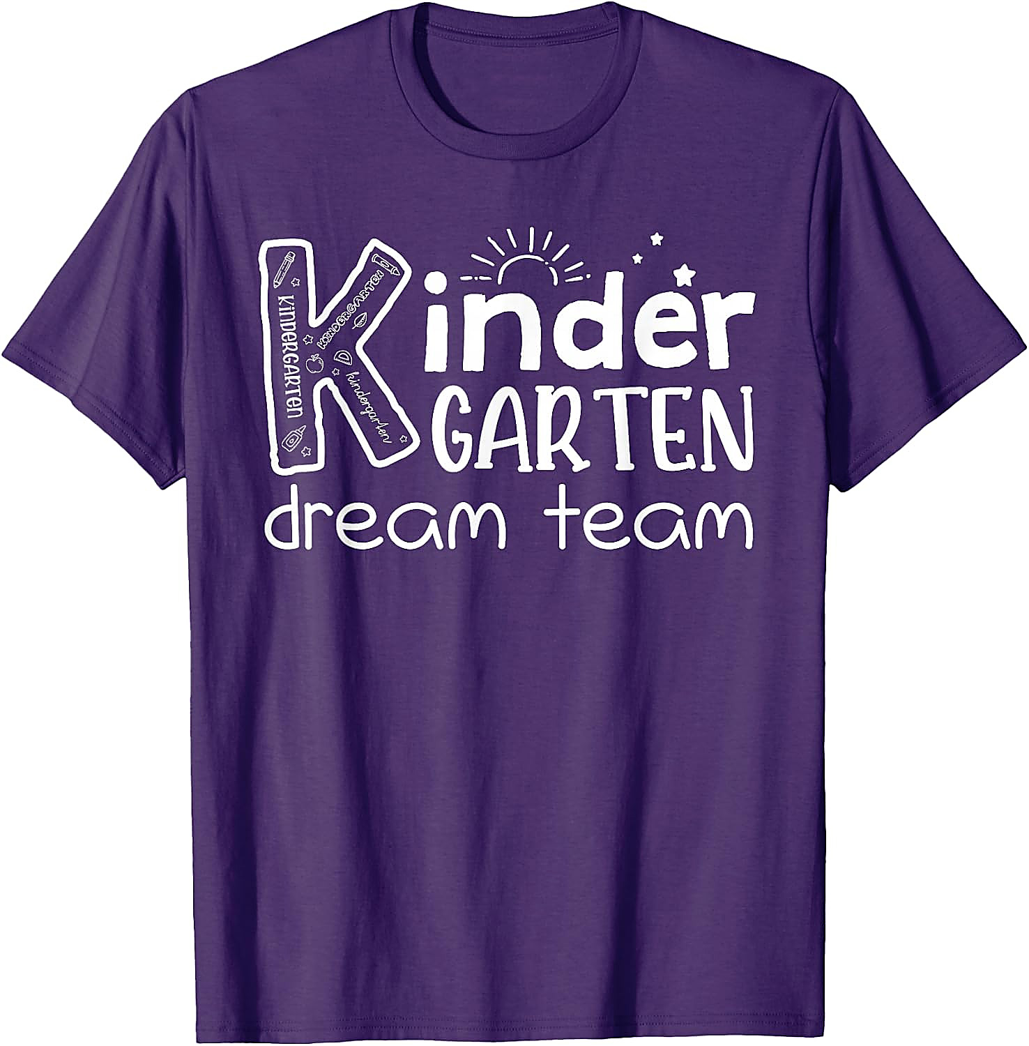 Kindergarten Dream Team Teacher T-Shirt | Back To School Tee