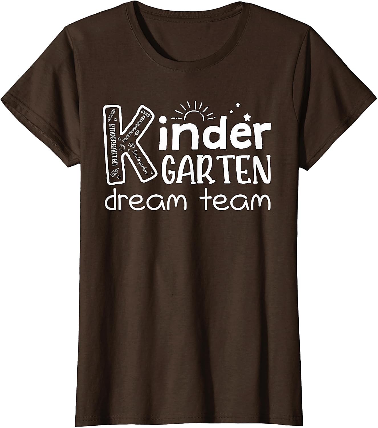 Kindergarten Dream Team Teacher T-Shirt | Back To School Tee