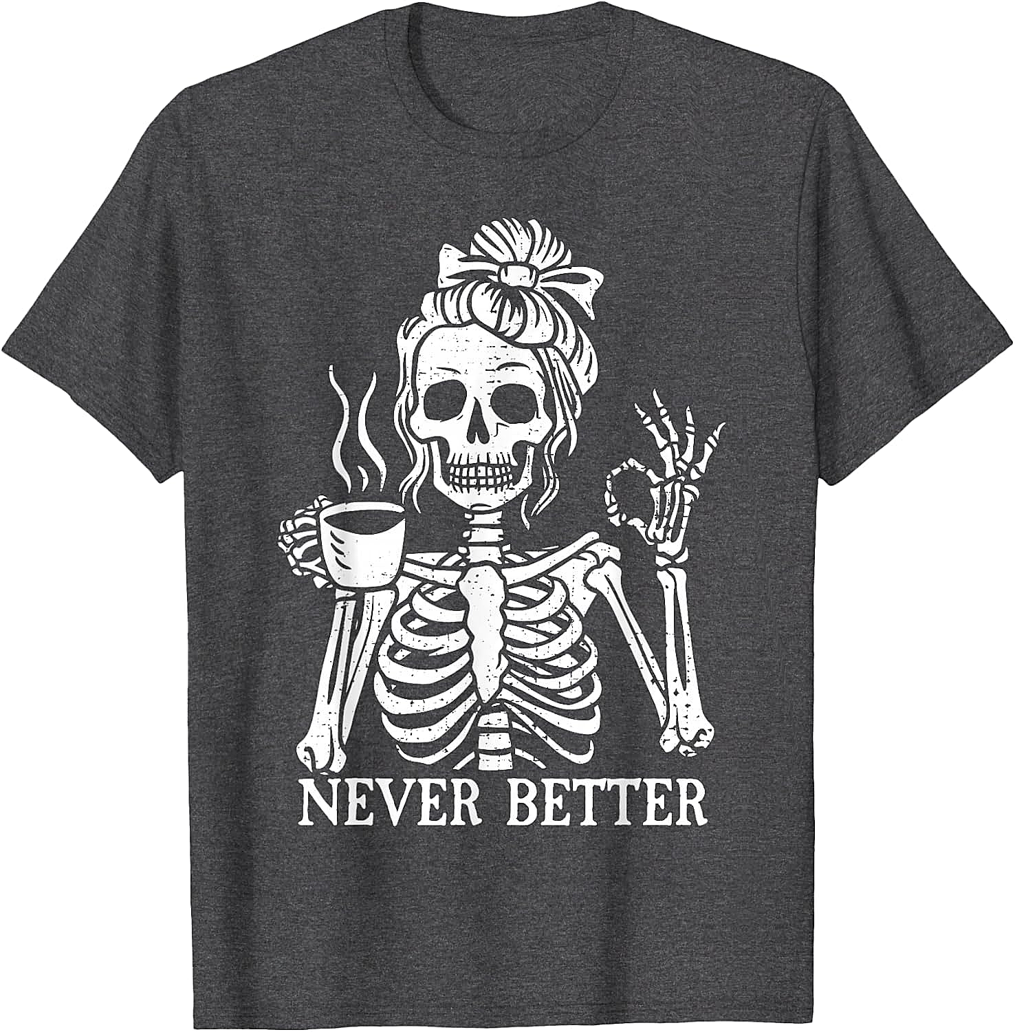 Messy Bun Coffee Skeleton T-Shirt Funny Graphic Tee