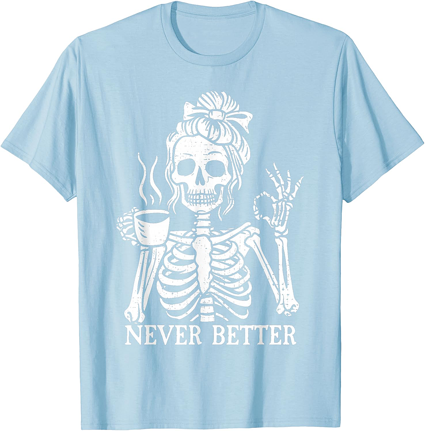 Messy Bun Coffee Skeleton T-Shirt Funny Graphic Tee
