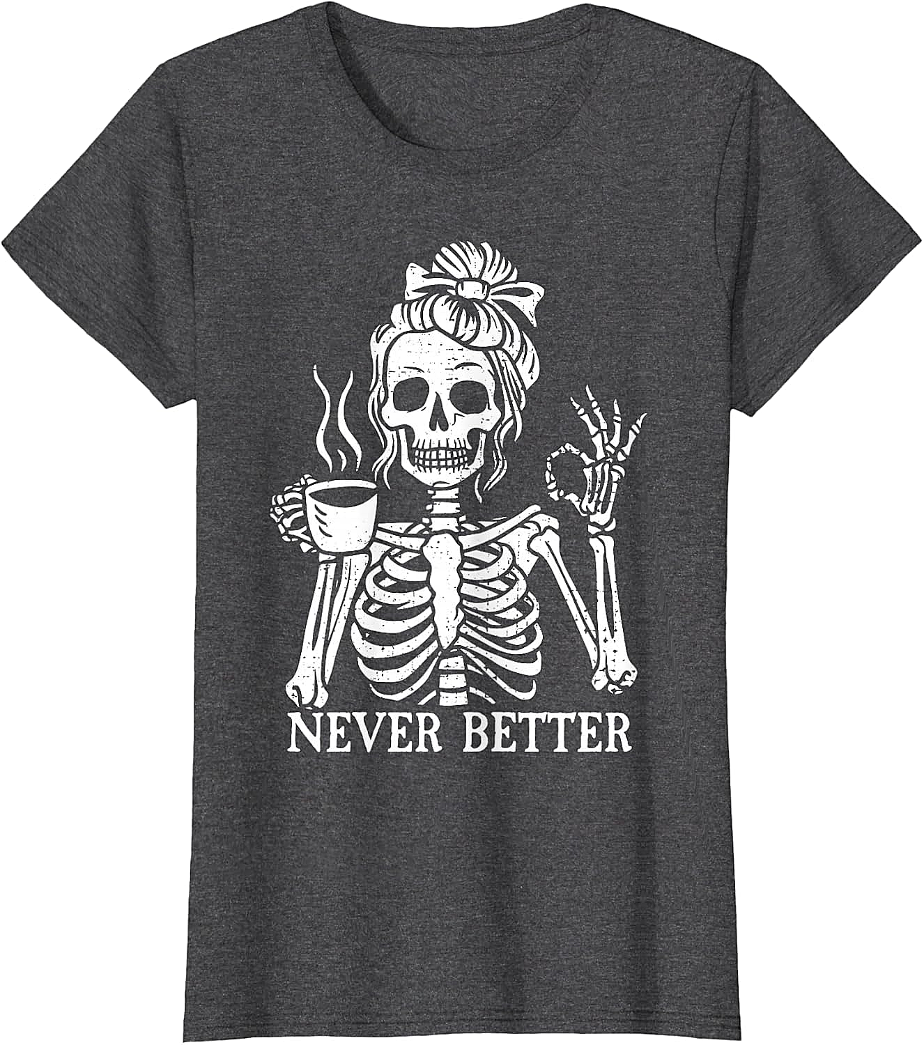 Messy Bun Coffee Skeleton T-Shirt Funny Graphic Tee