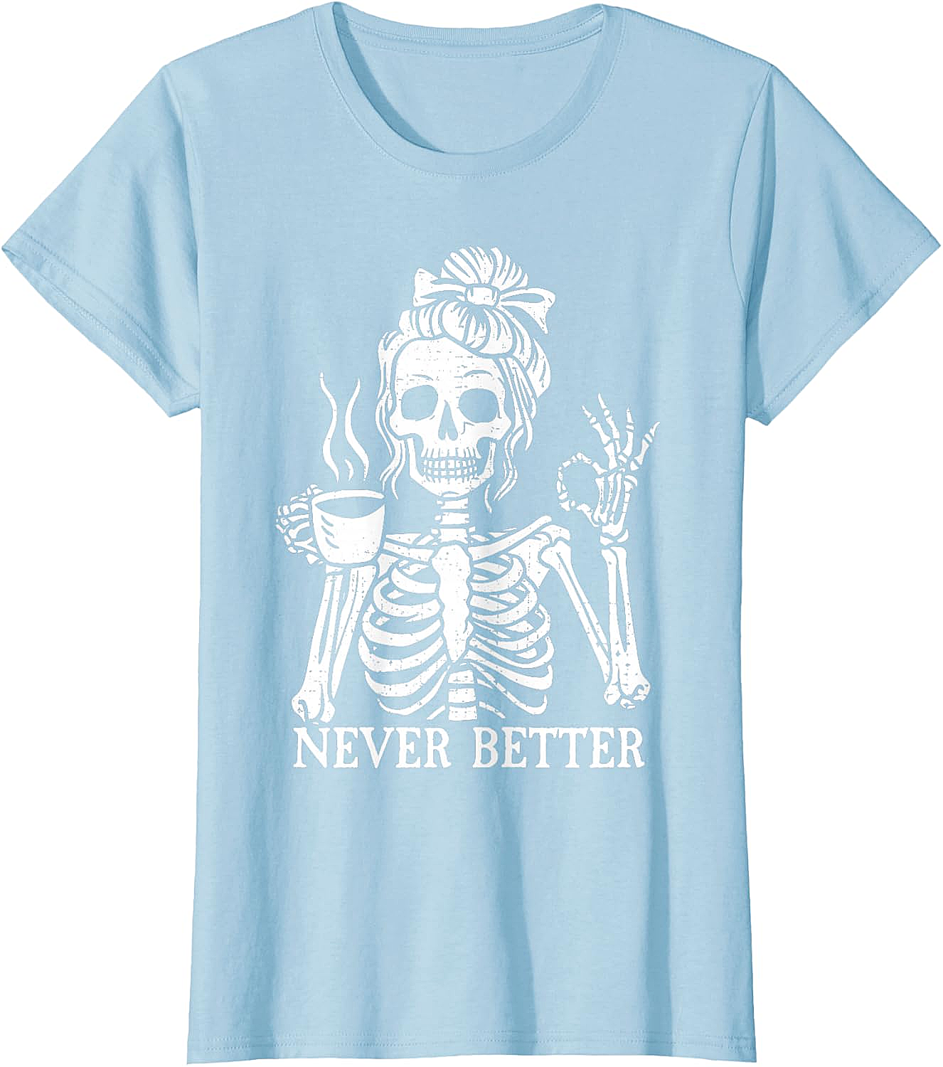 Messy Bun Coffee Skeleton T-Shirt Funny Graphic Tee