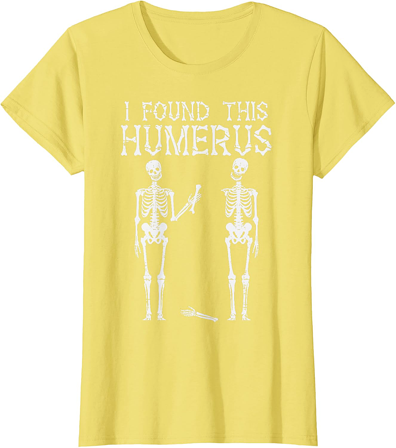 Funny Skeleton Humerus T-Shirt Halloween Pun Tee Gift