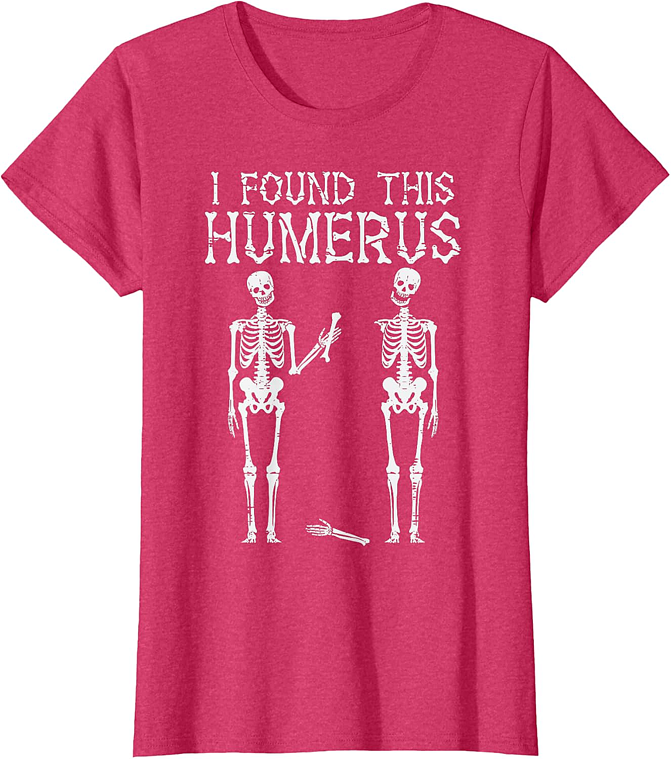 Funny Skeleton Humerus T-Shirt Halloween Pun Tee Gift