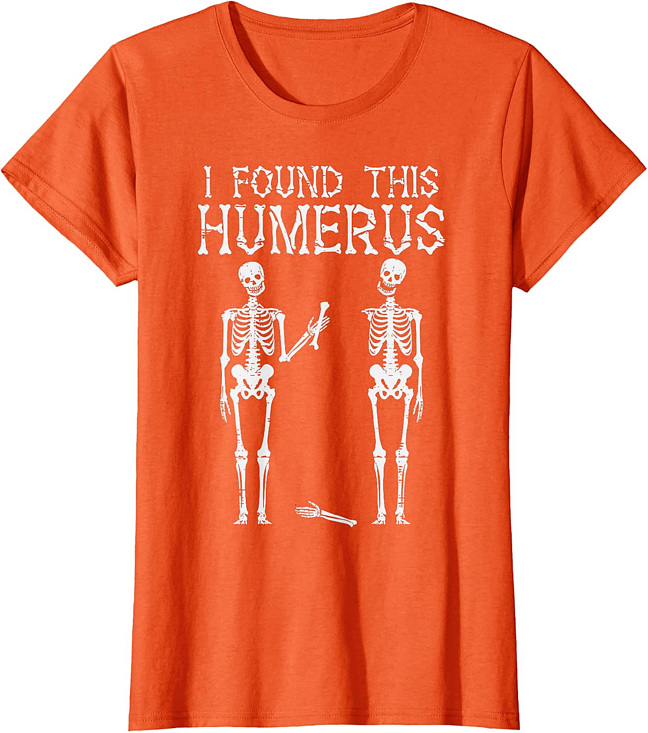Funny Skeleton Humerus T-Shirt Halloween Pun Tee Gift