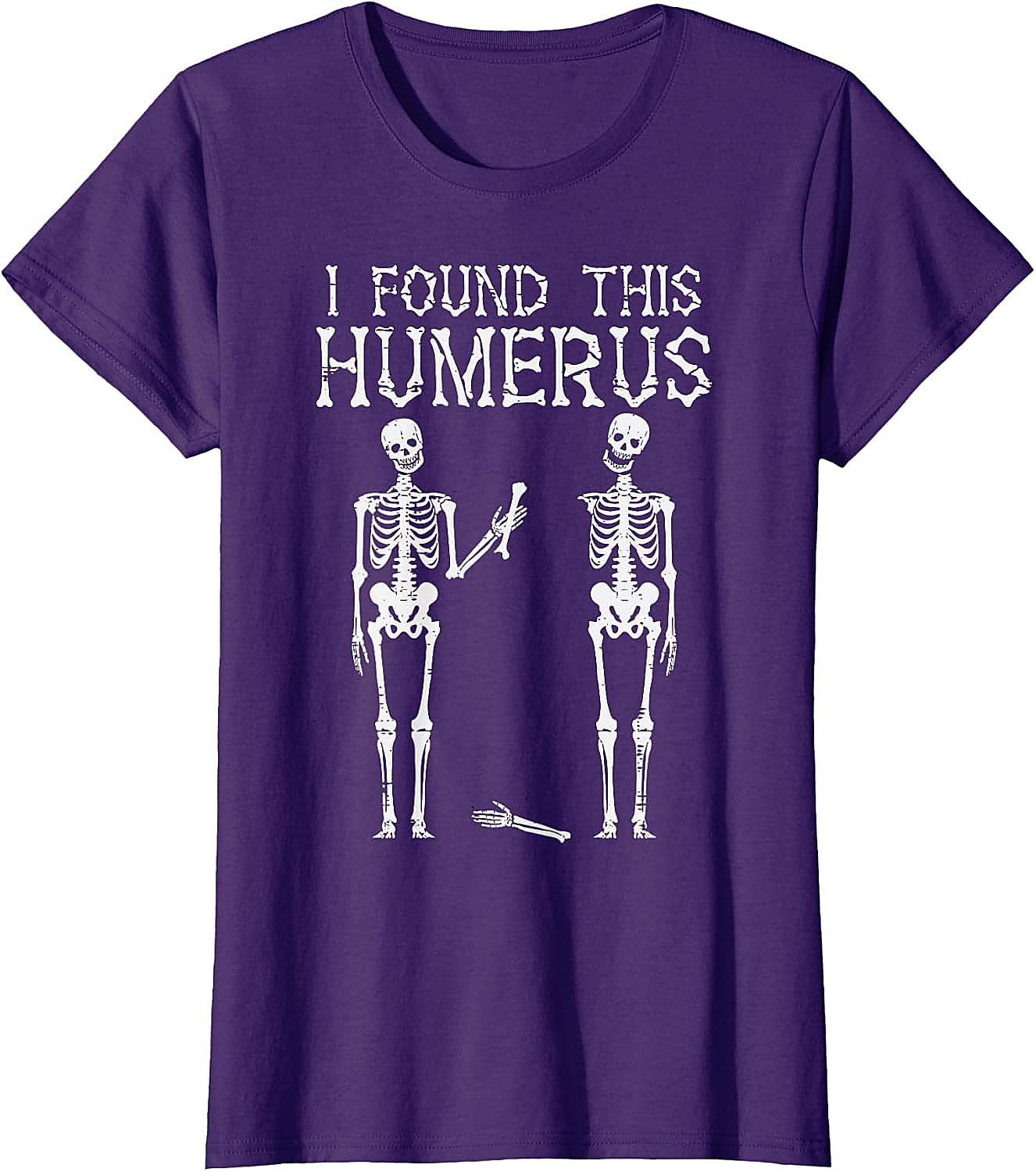 Funny Skeleton Humerus T-Shirt Halloween Pun Tee Gift