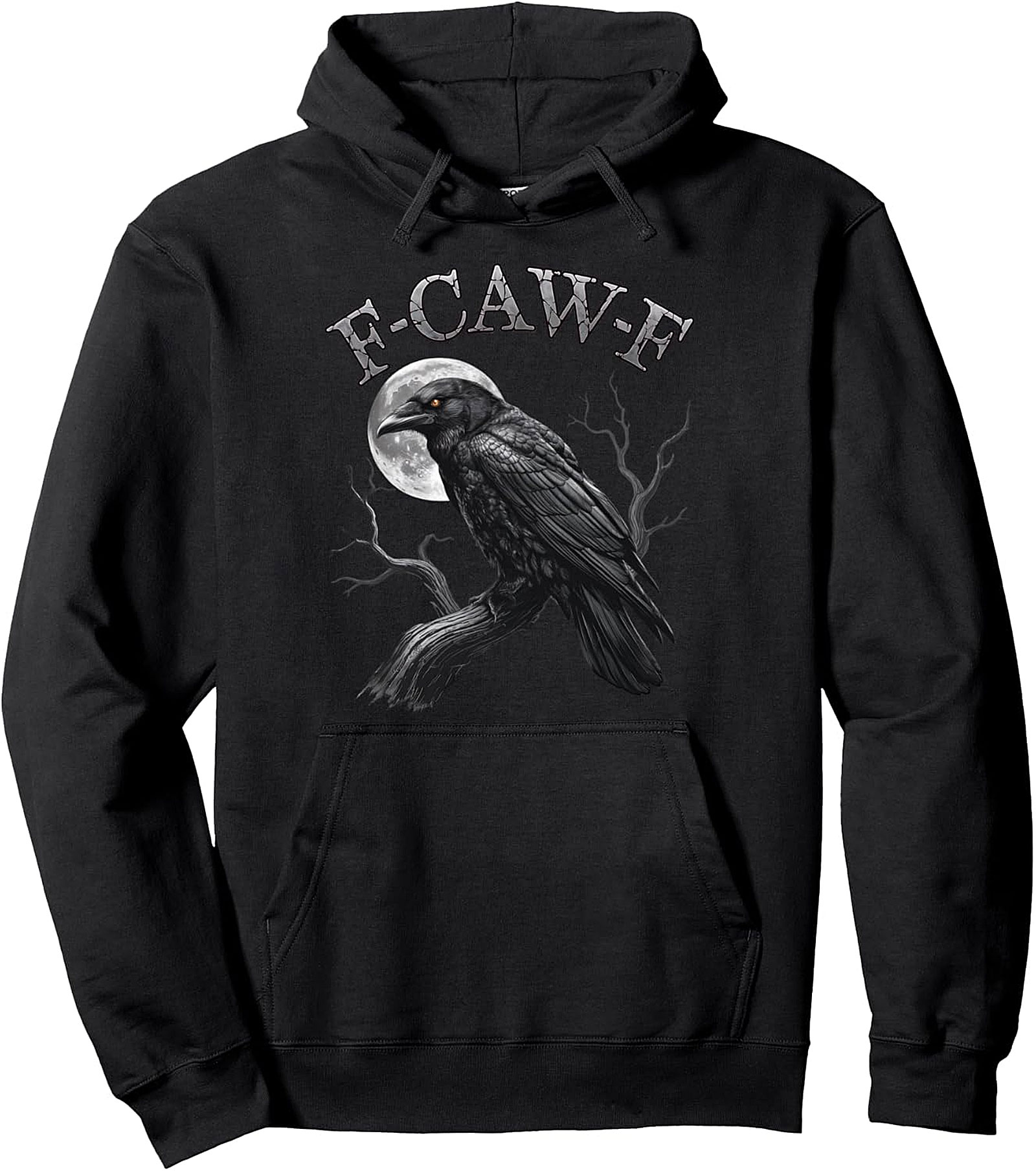 F-Caw-F Black Crow Moon Dark Humor Pullover Hoodie