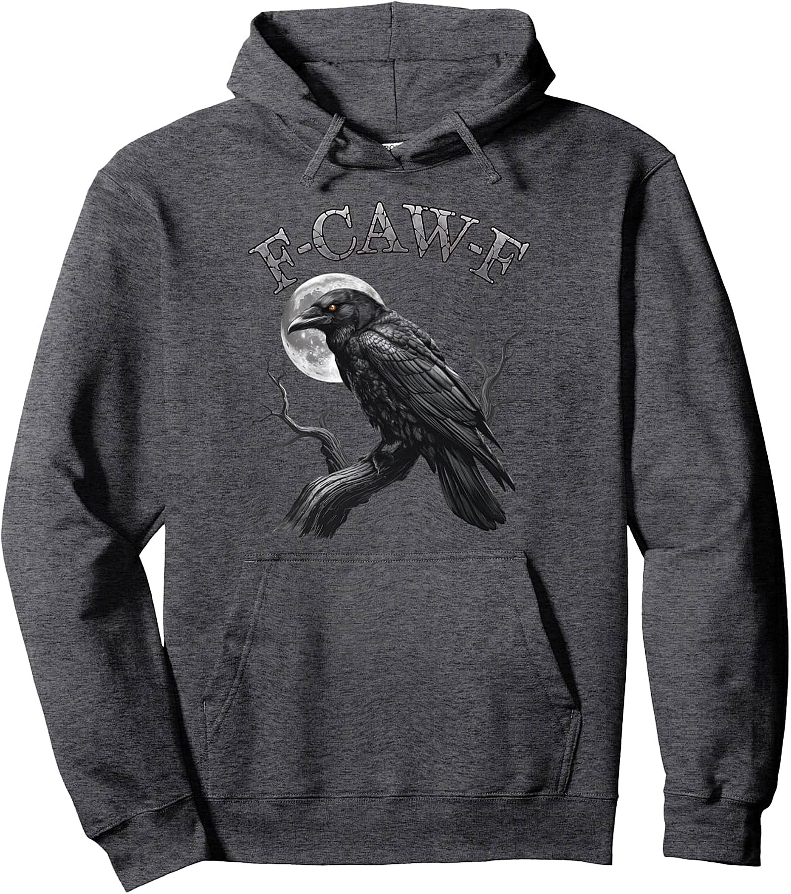 F-Caw-F Black Crow Moon Dark Humor Pullover Hoodie