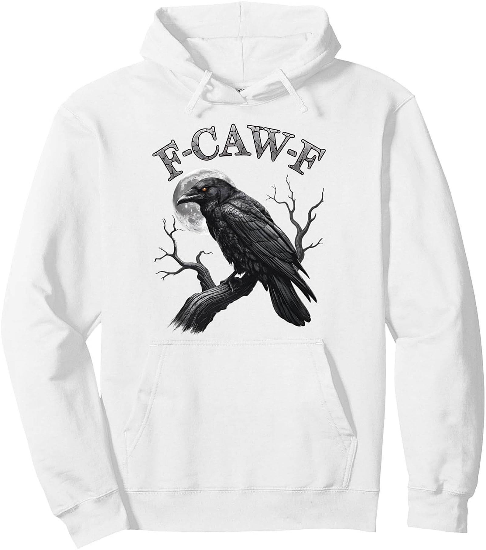 F-Caw-F Black Crow Moon Dark Humor Pullover Hoodie