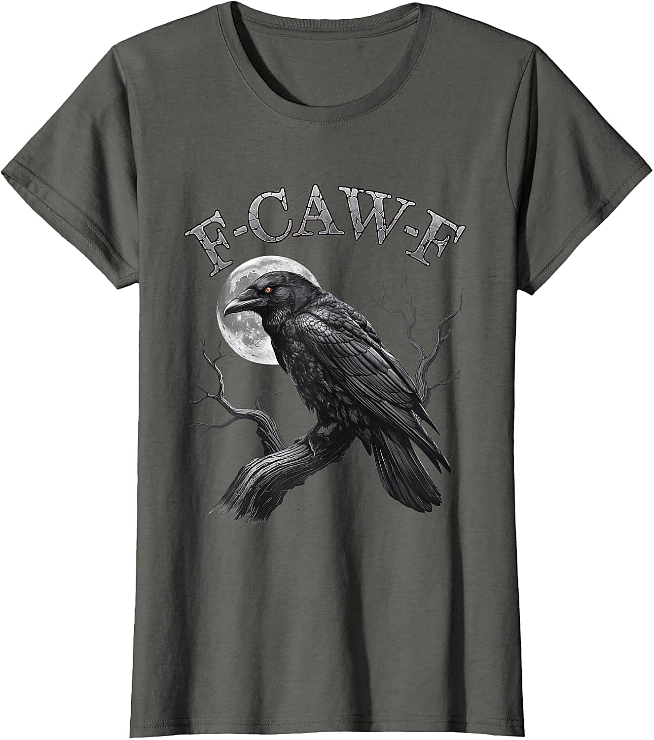  F-Caw-F Crow Moon T-Shirt Dark Humor Tee Halloween Gift