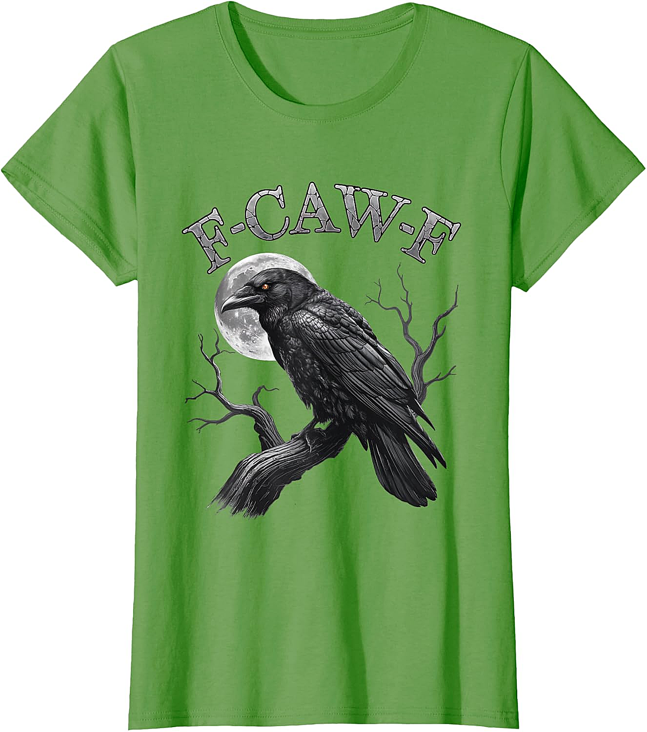 F-Caw-F Crow Moon T-Shirt Dark Humor Tee Halloween Gift