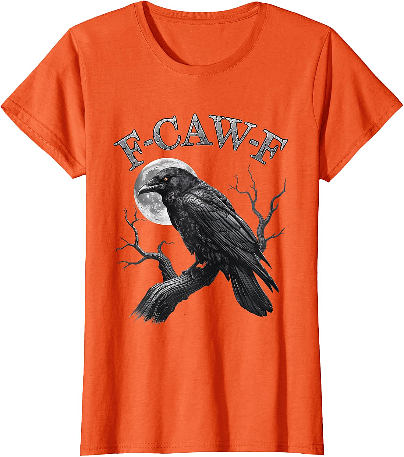  F-Caw-F Crow Moon T-Shirt Dark Humor Tee Halloween Gift