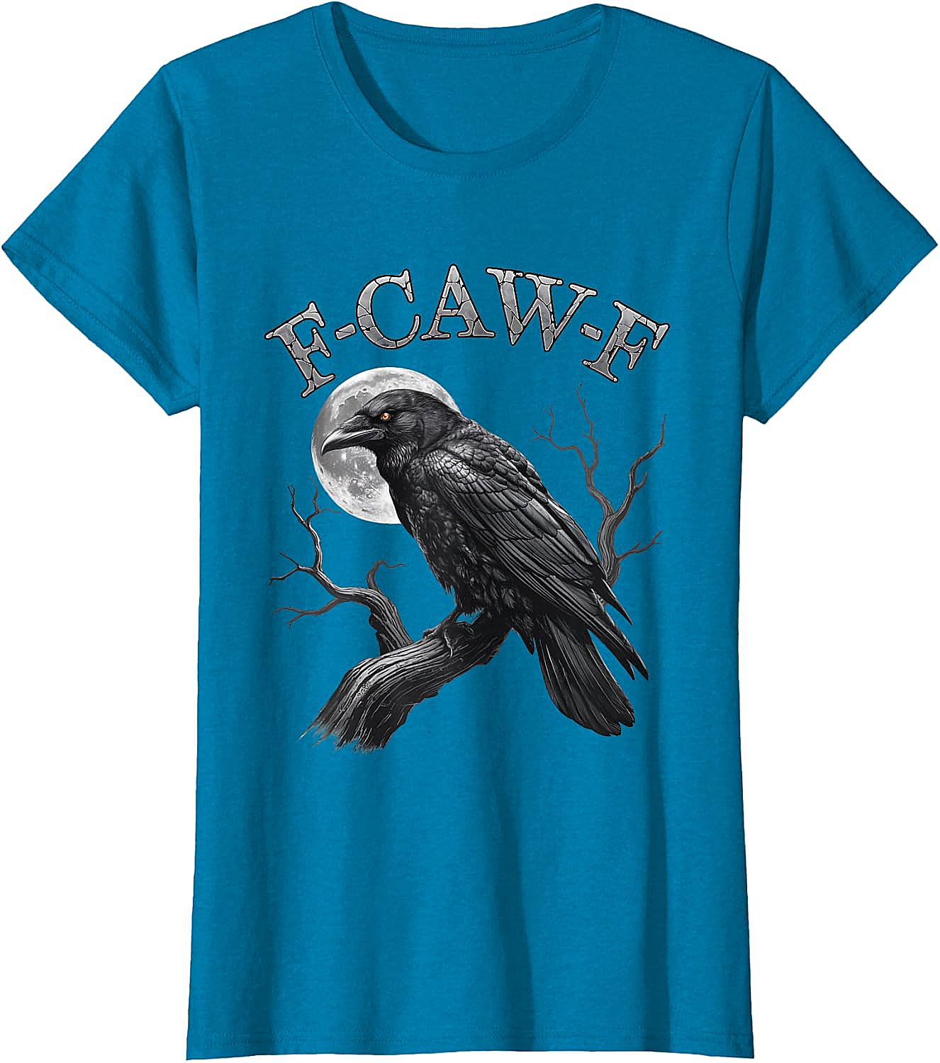  F-Caw-F Crow Moon T-Shirt Dark Humor Tee Halloween Gift