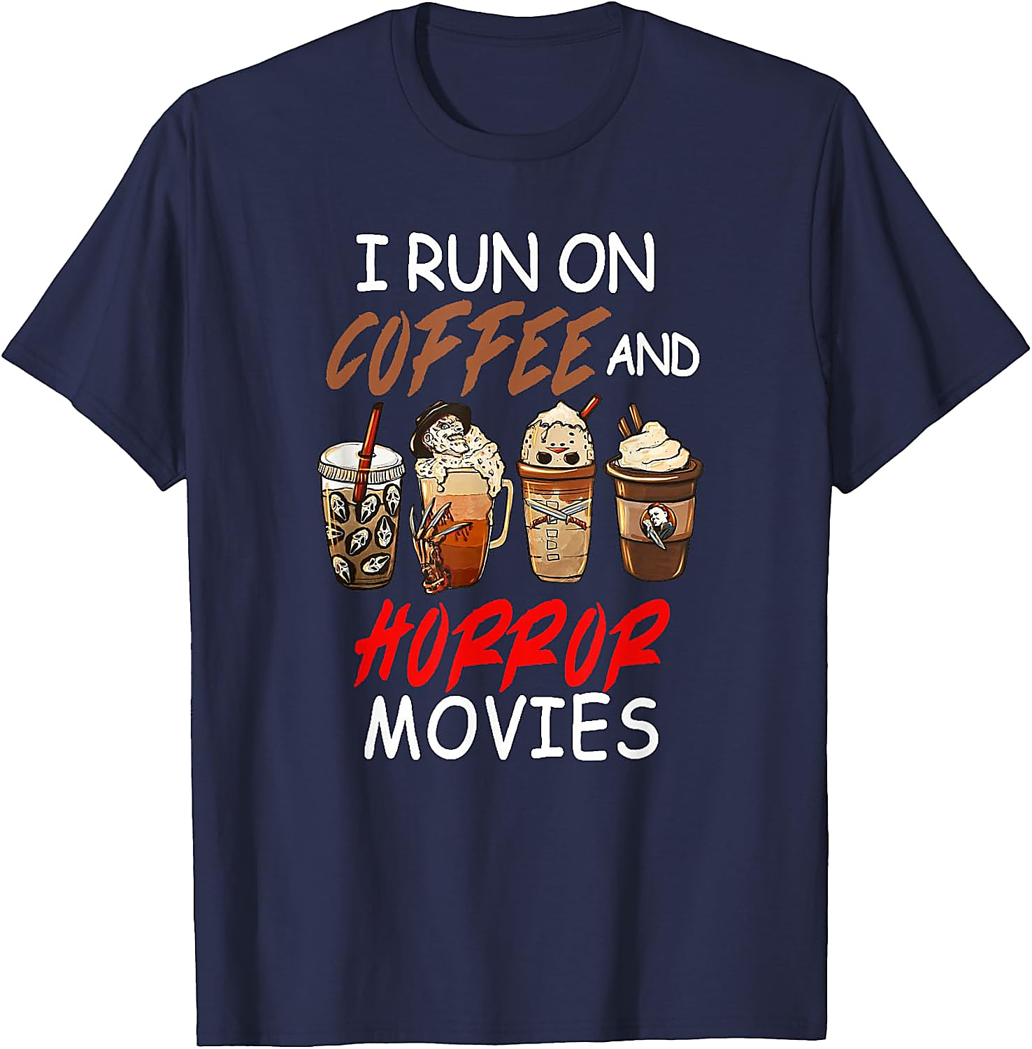 Coffee and Horror Movies T-Shirt | Funny Halloween Tee