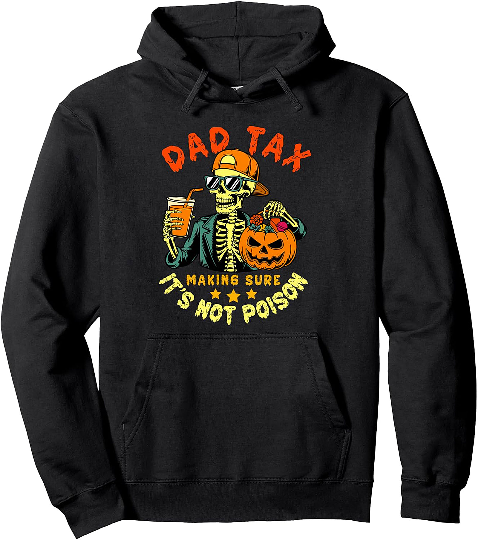 Dad Tax Halloween Funny Skull Hoodie | Cozy Pullover
