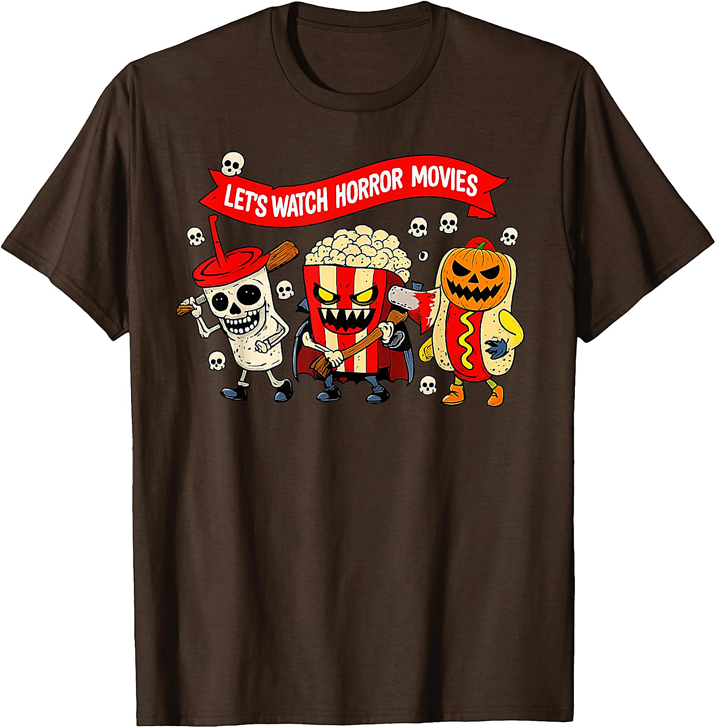 Let's Watch Horror Movies T-Shirt | Funny Halloween Tee